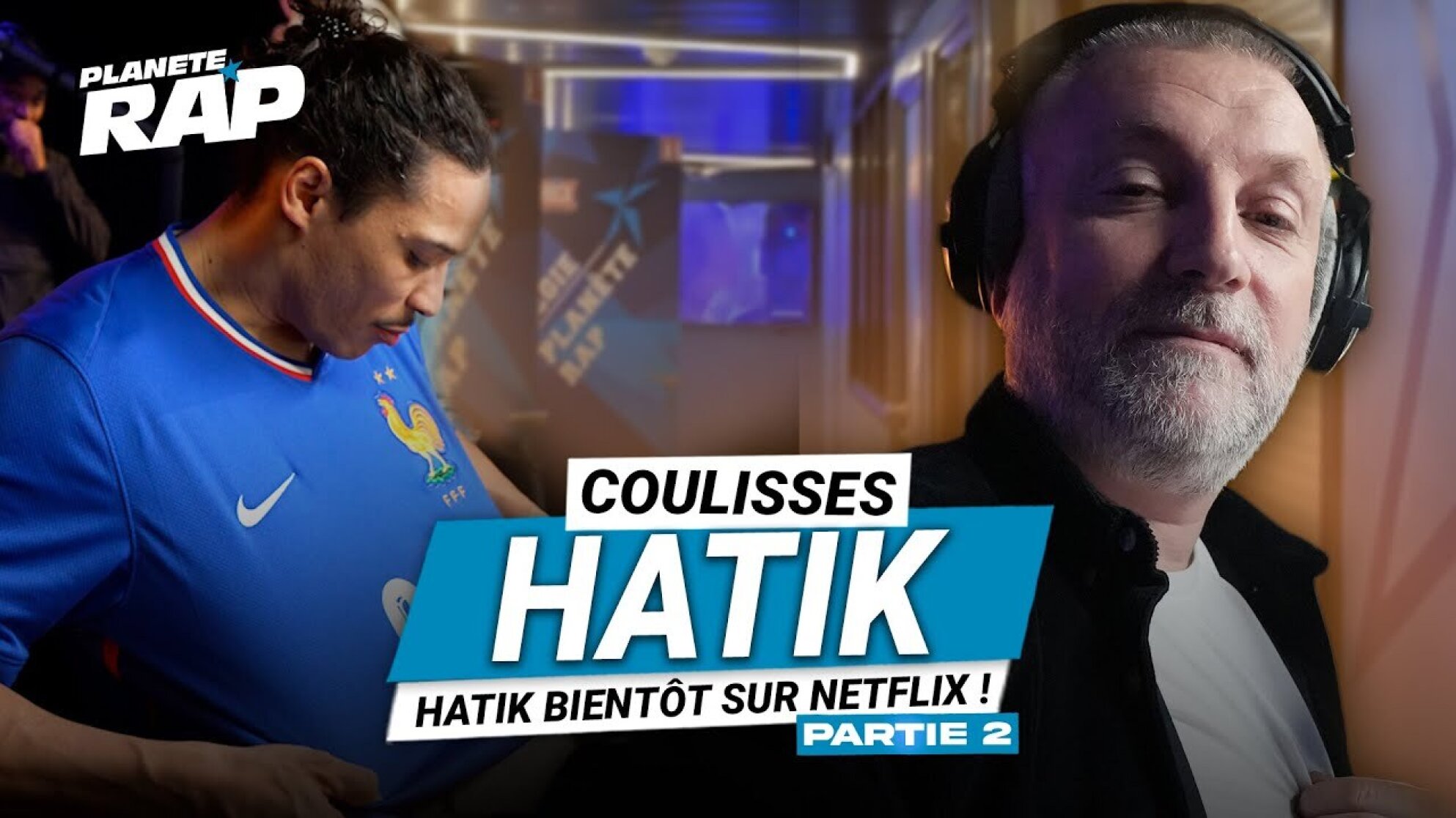 Les coulisses Planète Rap de Hatik partie 2 ! Hatik bientôt sur Netflix ?