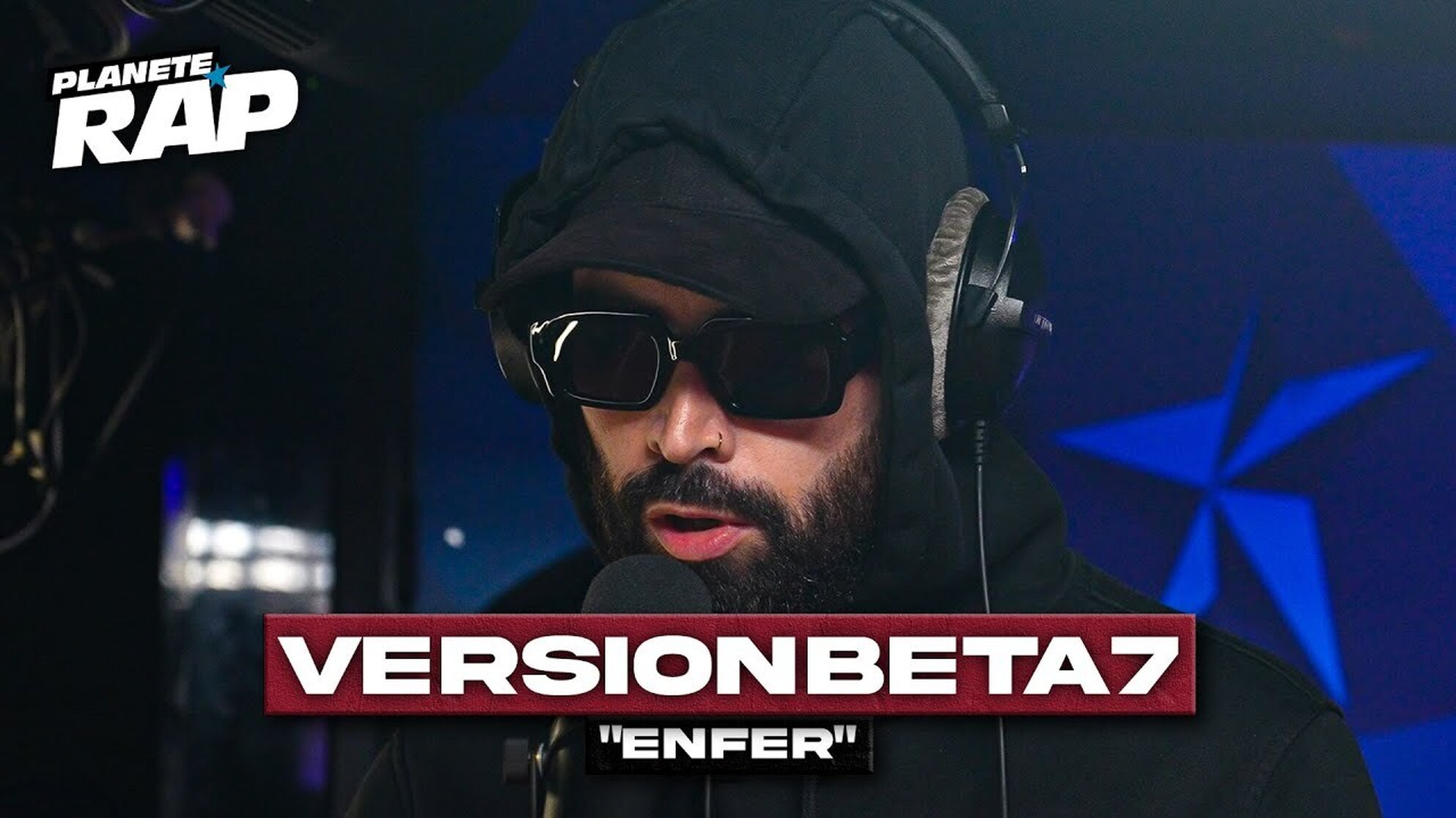 [EXCLU] VersionBeta7 - Enfer #PlanèteRap