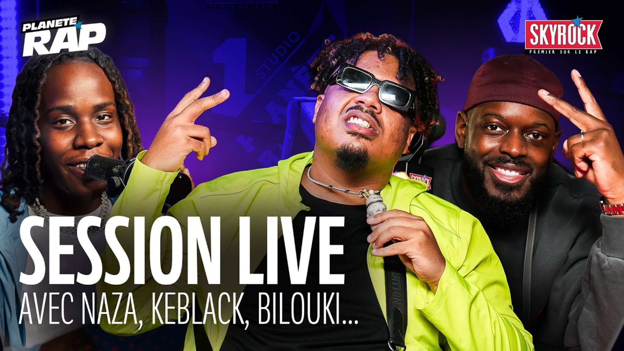SESSION LIVE XXL avec Naza, Keblack, Bilouki & Yorssy ! #PlanèteRap
