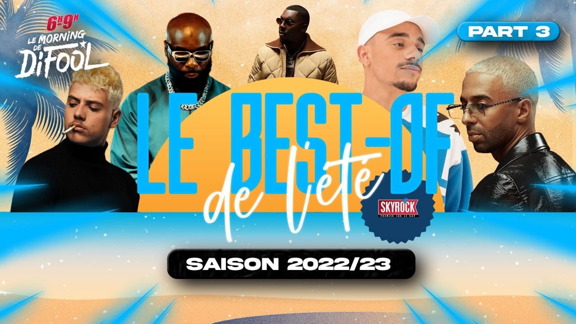Le best of de l'été #3 avec PLK, Kaaris, Mister V, Naps.. #MorningDeDifool