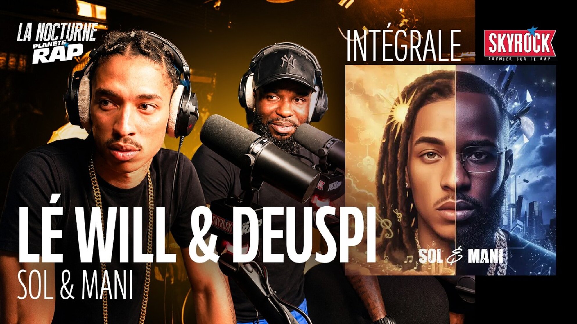 #LaNocturne Lé will & Deuspi "Sol & Mani" avec Fred Musa !