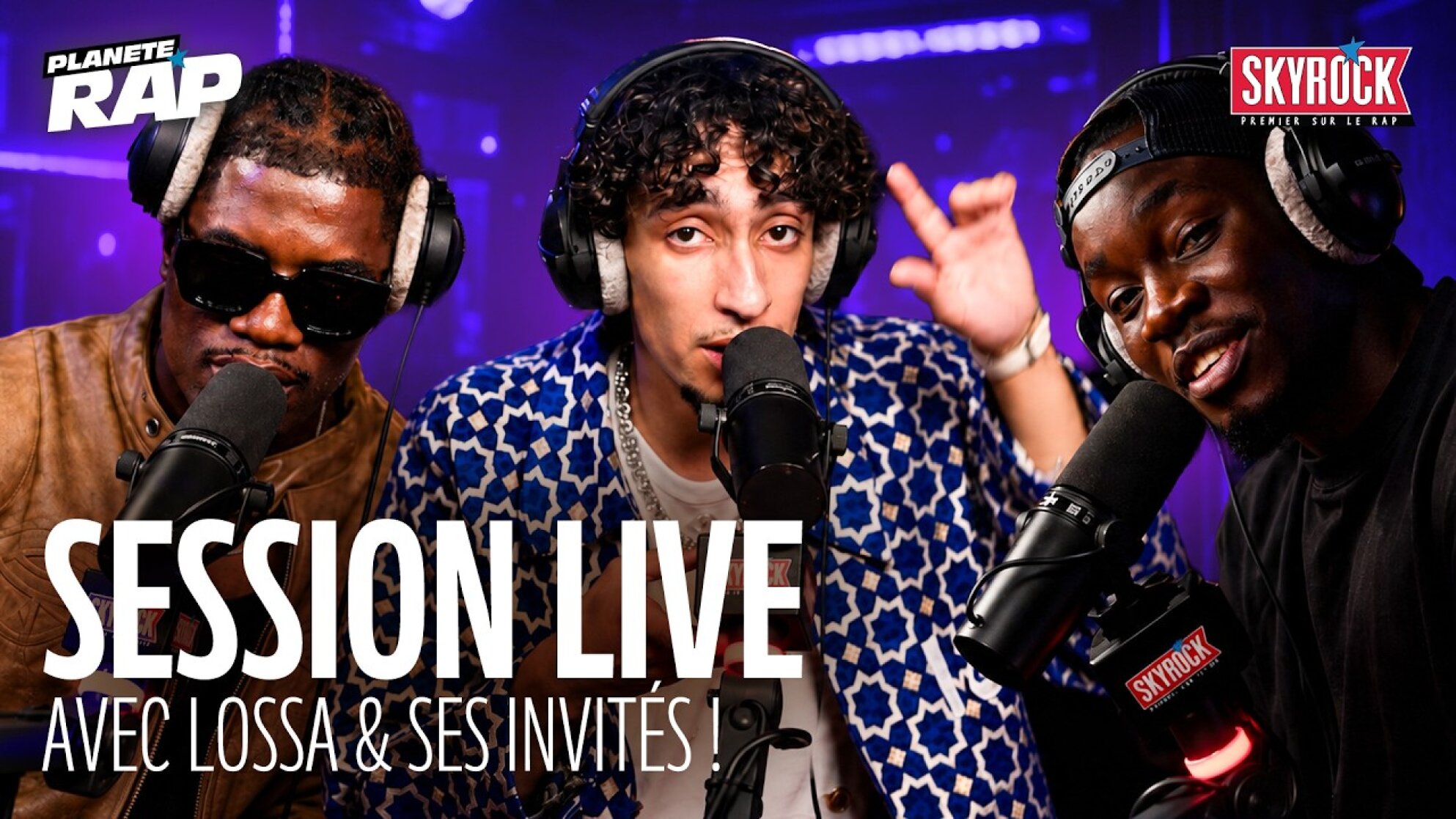 SESSION LIVE avec Lossa, Jungeli, Shey, YKM, YNS, Agatchu, Dertay ! #PlanèteRap