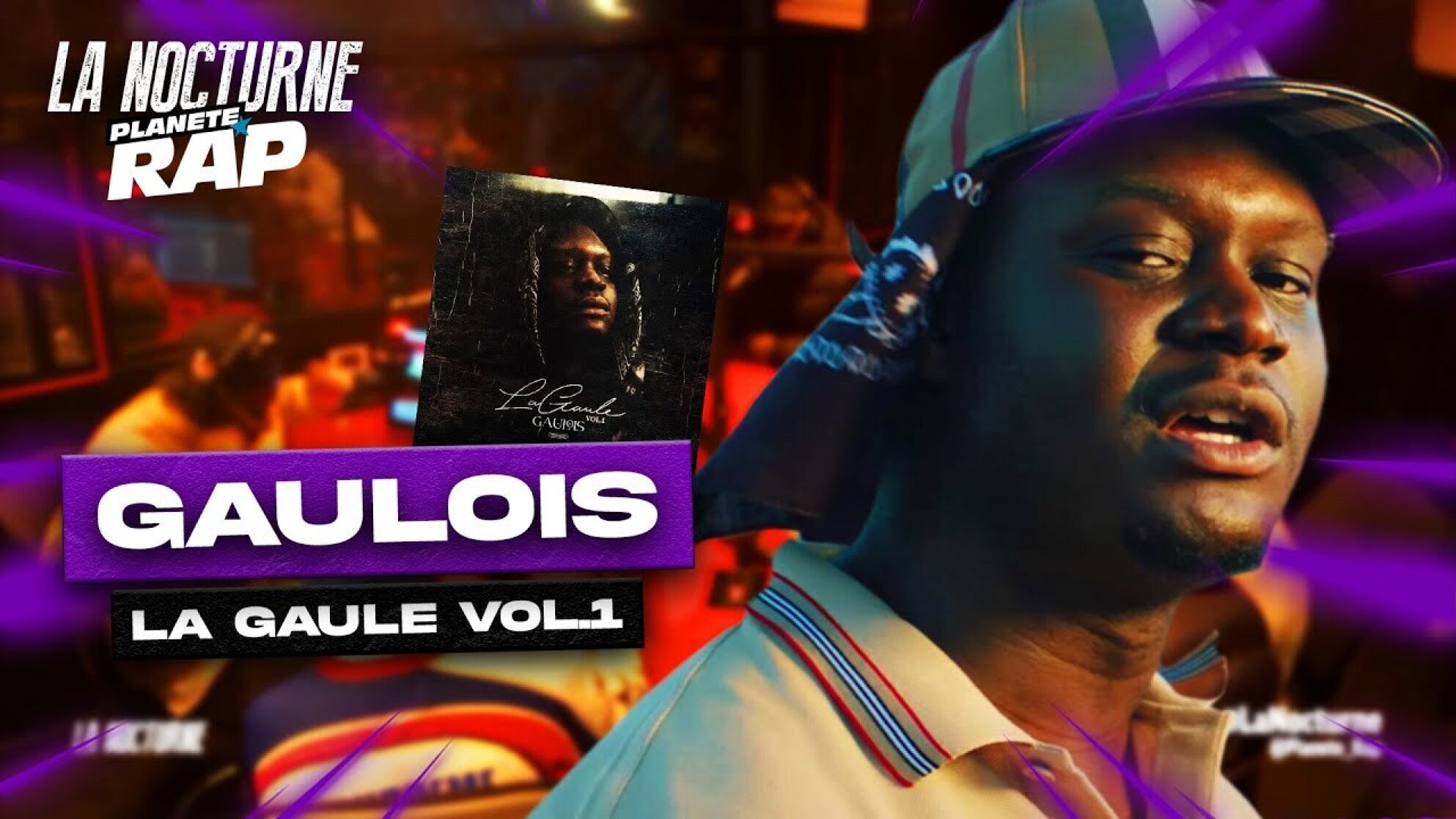 #LaNocturne Gaulois "La Gaule, Vol 1" avec Ninho, Leto, Franglish, Yaro, Kaneki & Fred Musa !
