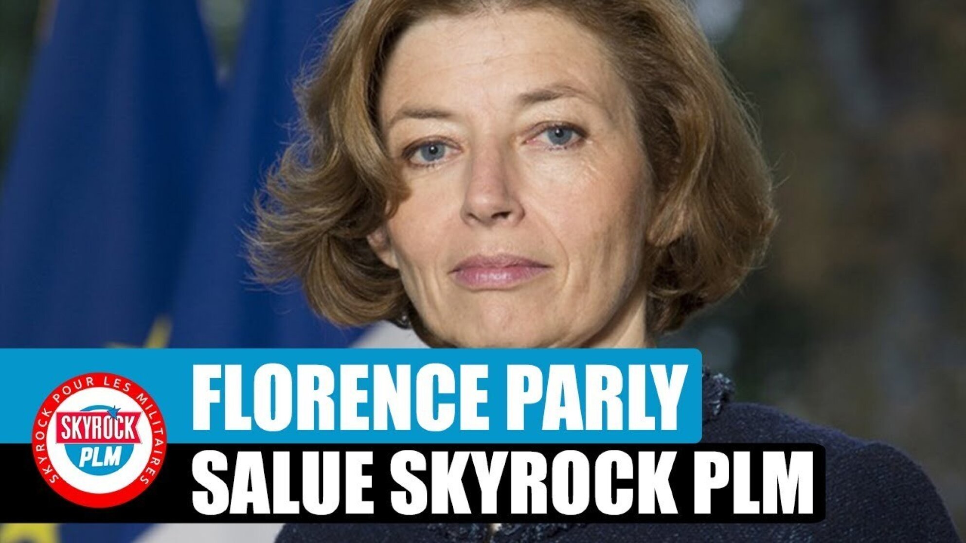 Florence PARLY, ministre des Armées, salue la superbe aventure de Skyrock PLM !