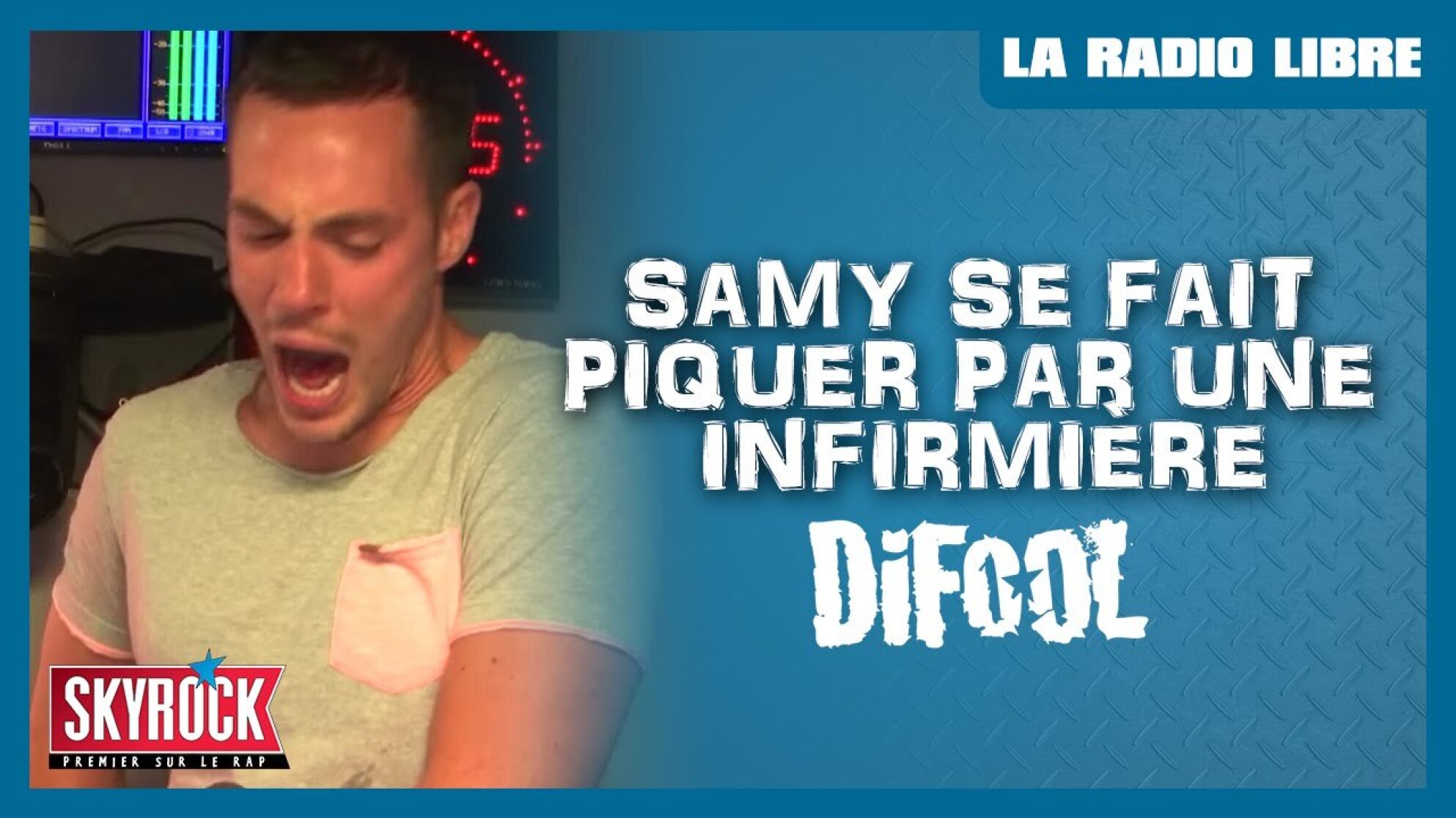 Samy se fait piquer par une infirmière #LaRadioLibre
