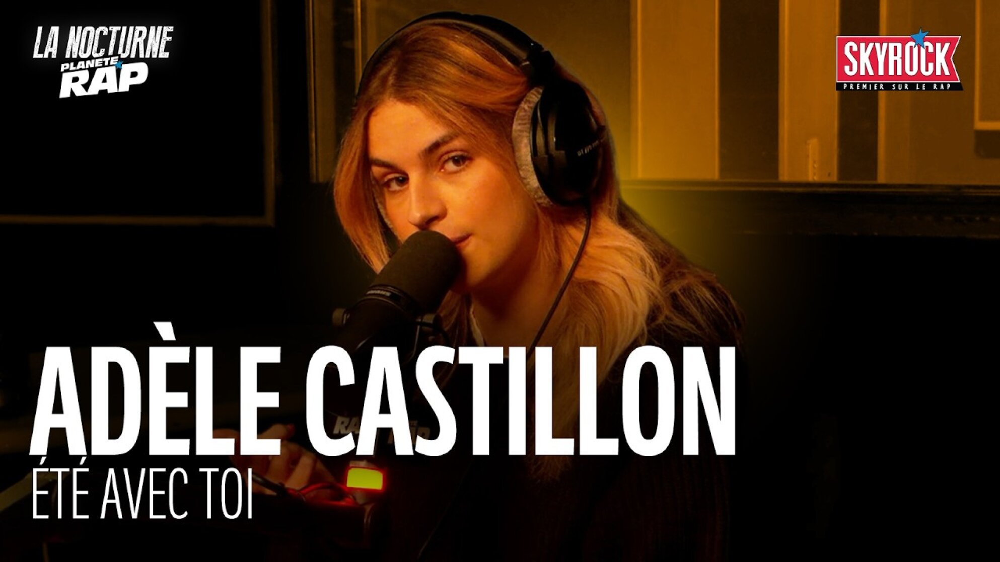 Adèle Castillon - Été avec toi #LaNocturne