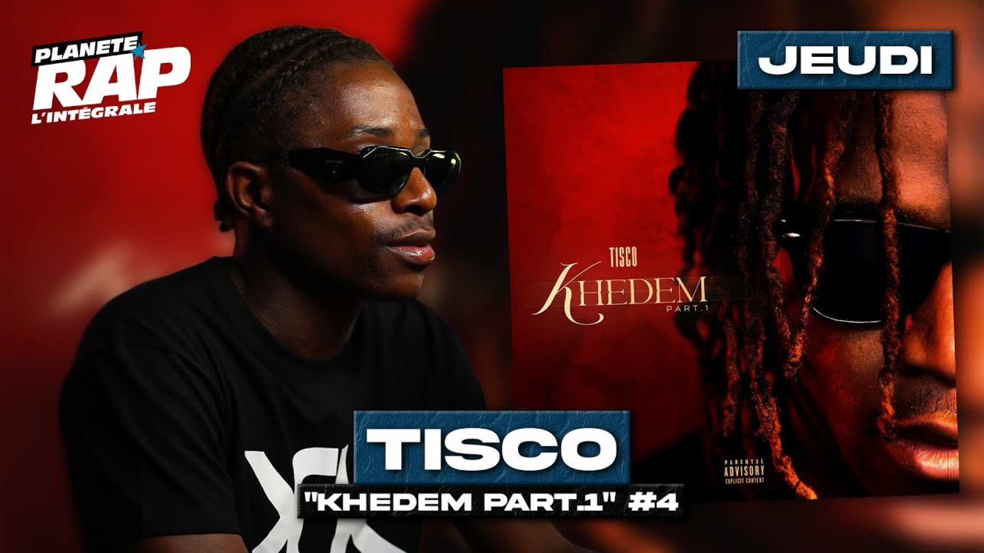 #PlanèteRap Tisco "Khedem Partie 1" avec SK92 26, Chicaille Argenté...& Fred Musa ! (4-5)