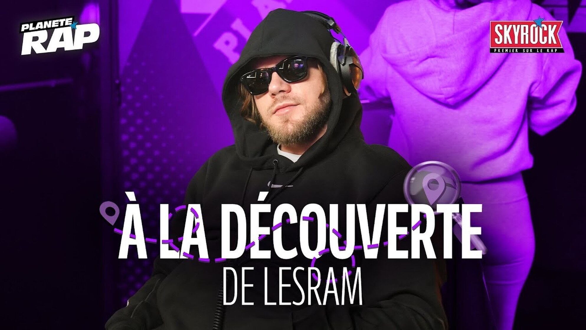 À LA DECOUVERTE de Lesram ! #PlanèteRap