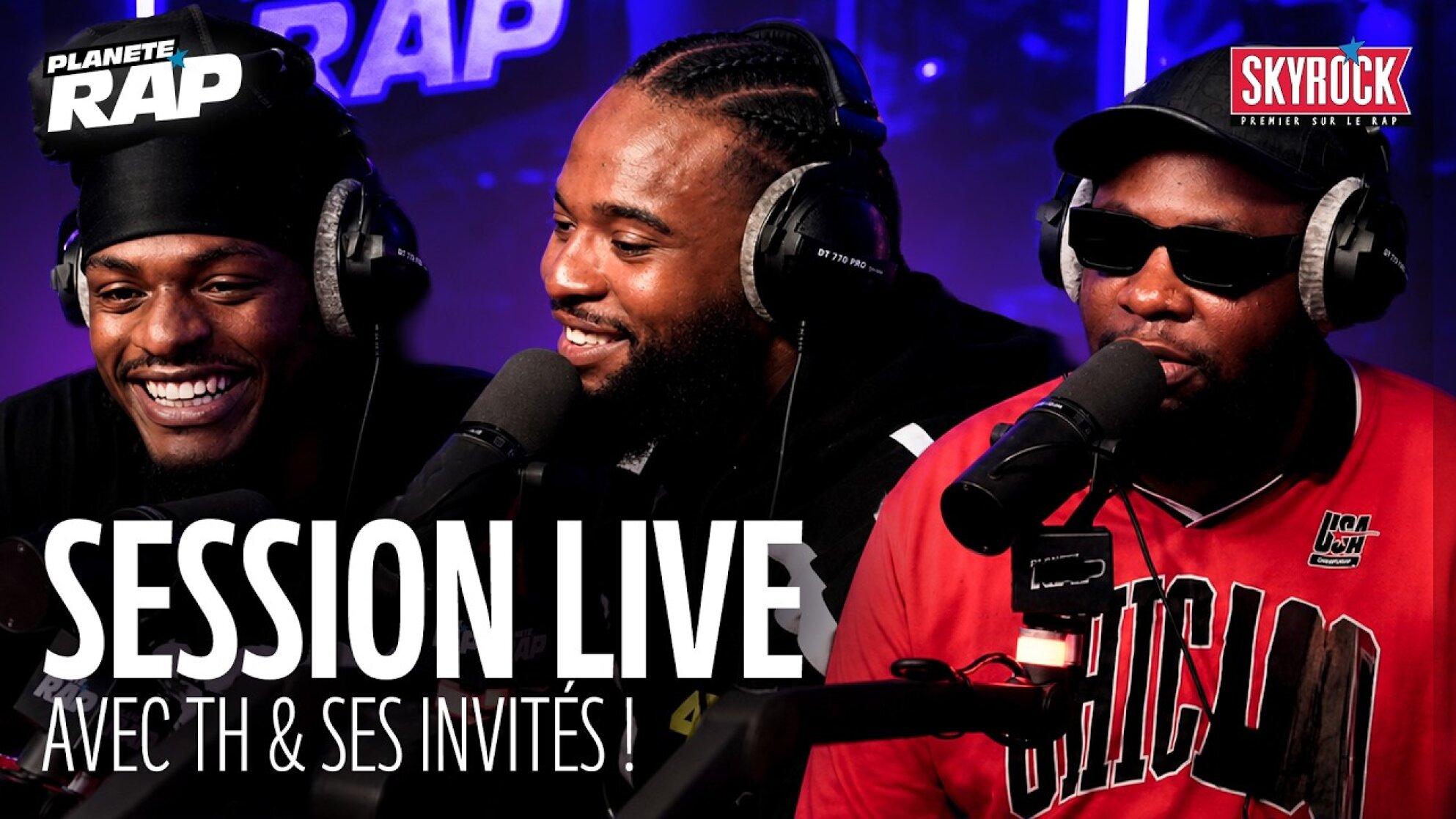 SESSION LIVE avec TH, Diddi Trix & Stavo ! #PlanèteRap