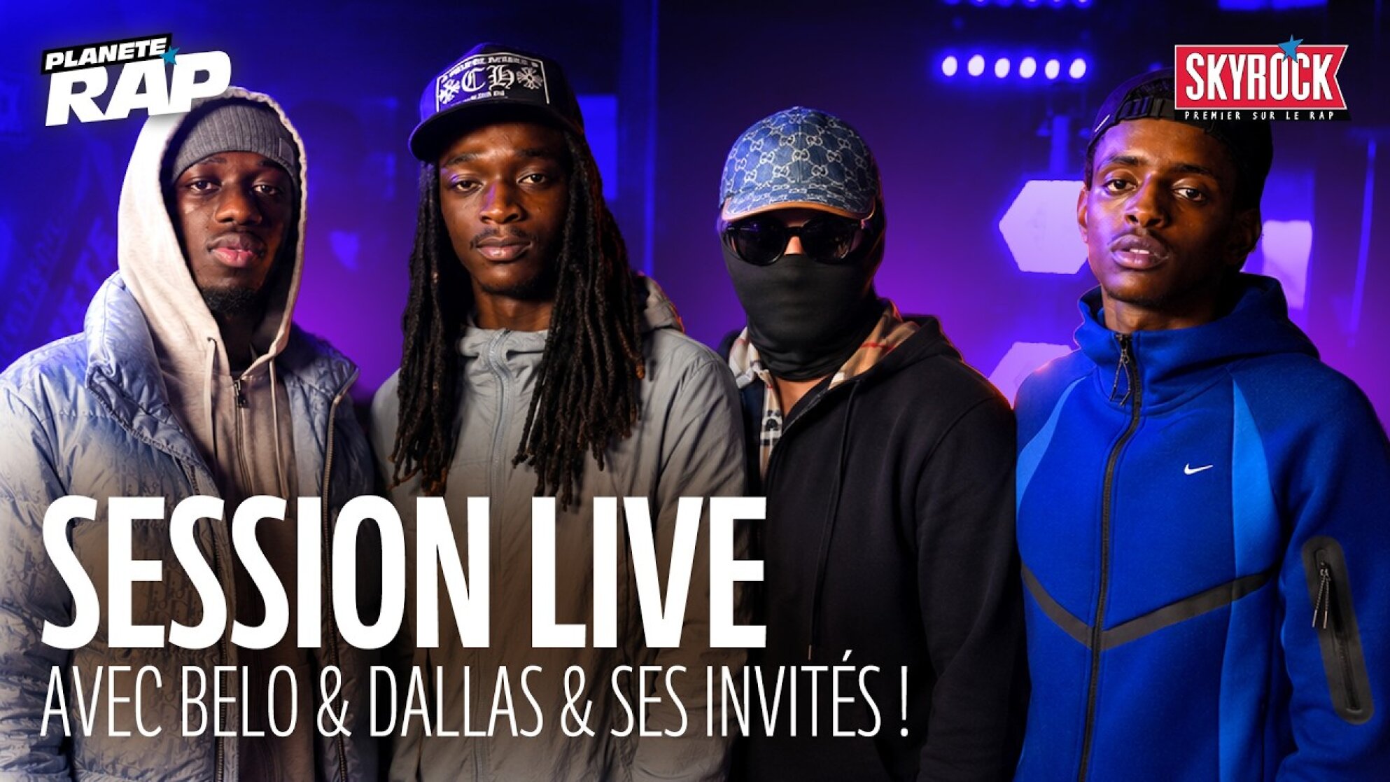 SESSION LIVE avec Bello&Dallas, La Rvfleuze, JRK 19, ISS, WIXO & LA2S & Blacko 24K ! #PlanèteRap