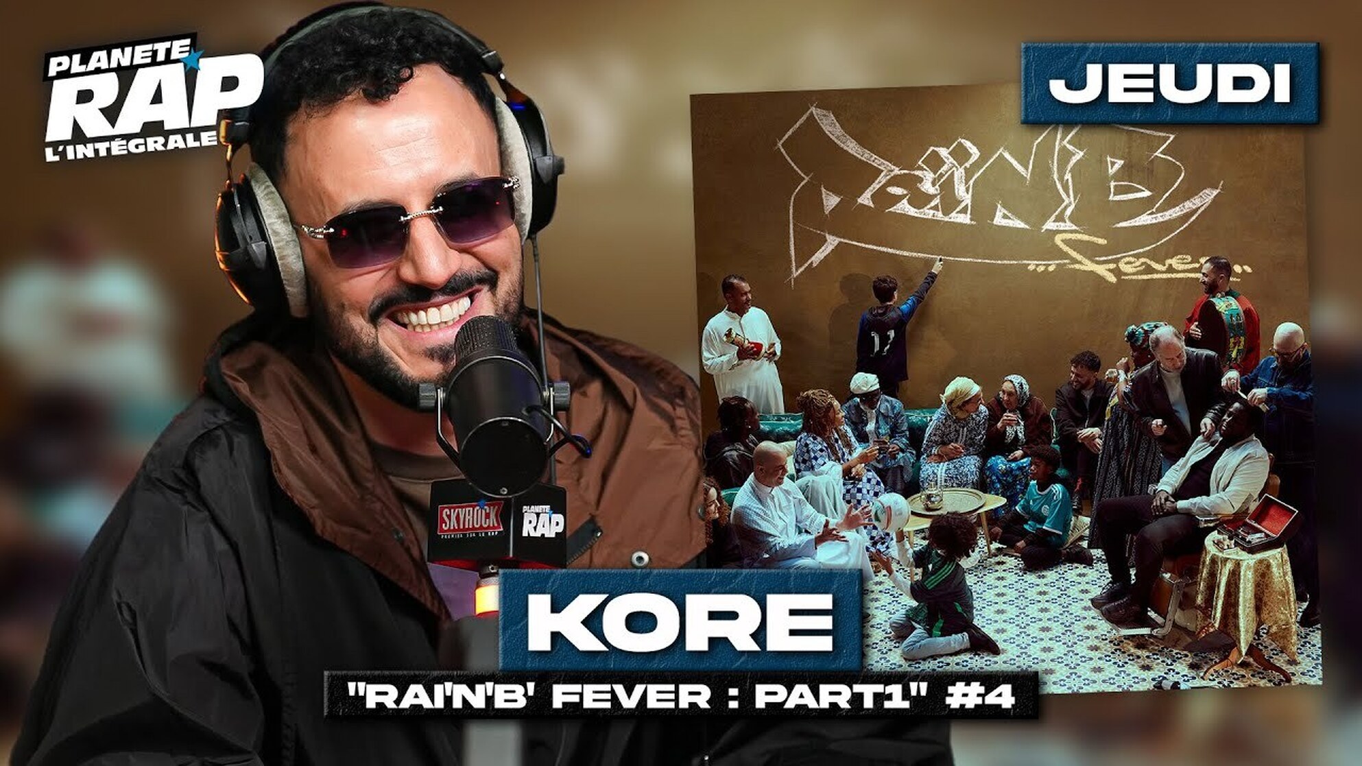 #PlanèteRap Kore "Raï'N'B Fever part.1"avec Magic System, Leslie & Fred Musa ! (4-5)