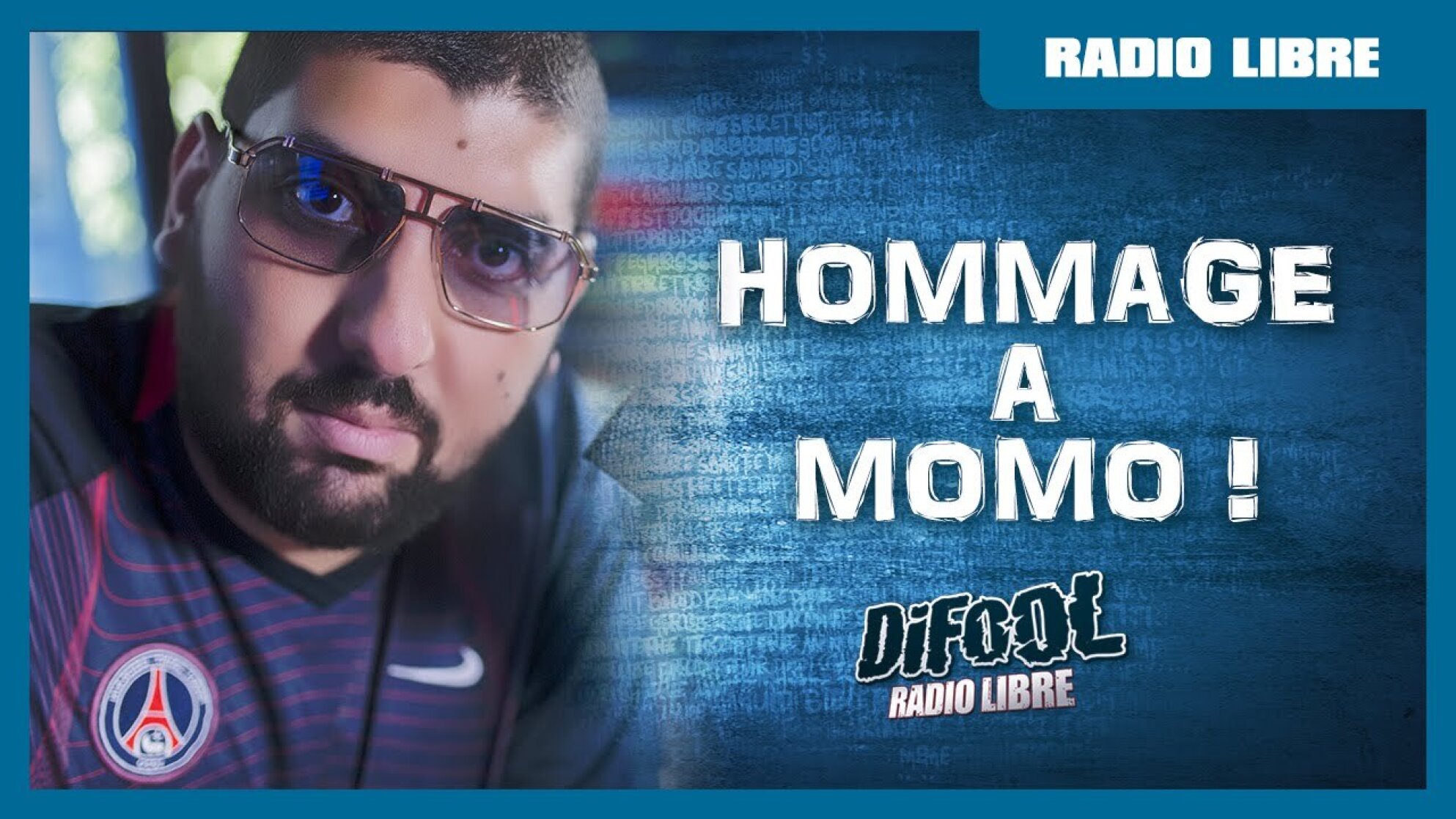 Radio Libre : Hommage à Momo