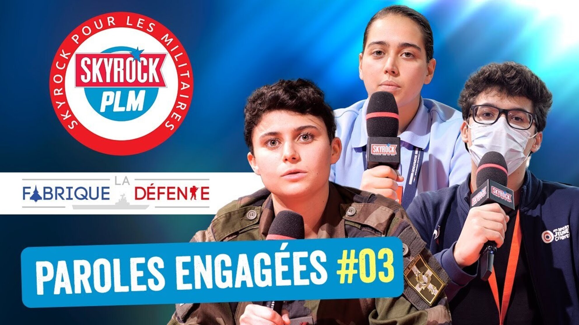 La Fabrique Défense - Paroles engagées (03) #SkyrockPLM