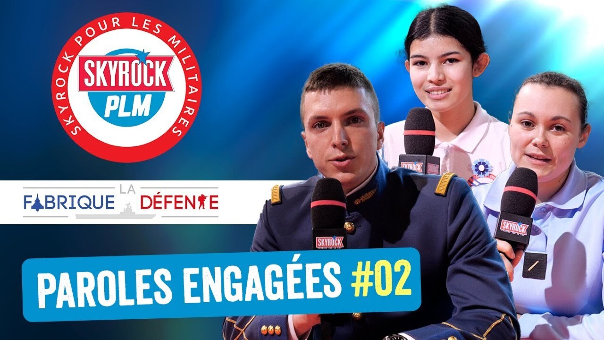 La Fabrique Défense - Paroles engagées (02) #SkyrockPLM