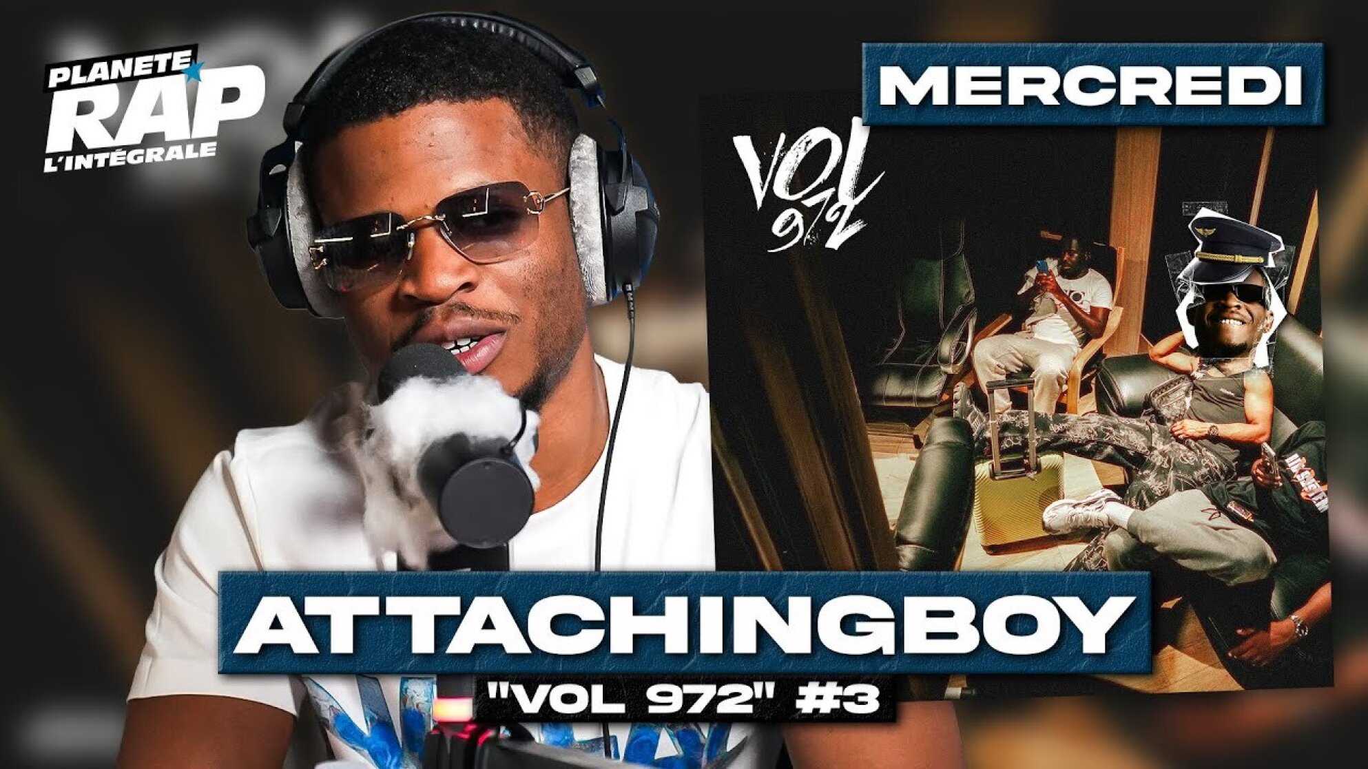 #PlanèteRap Attaching Boy "Vol 972" avec A2Z, LabonneP, Big D 600, Wesley Lee... & Fred Musa ! (3-5)