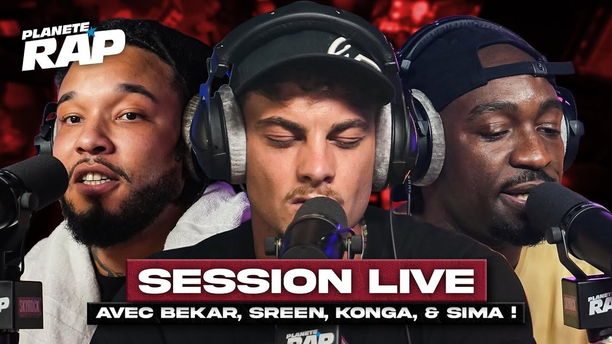 SESSION LIVE avec Bekar, Sreen, Konga, & Sima ! #PlanèteRap