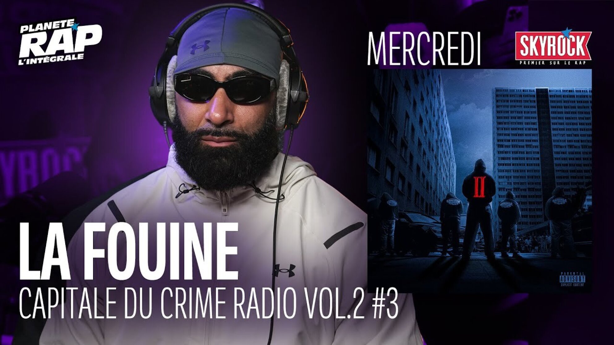 #PlanèteRap La Fouine "Capitale Du Crime Radio Vol.2" avec Bilouki, Saamou...& Fred Musa ! (3-5)