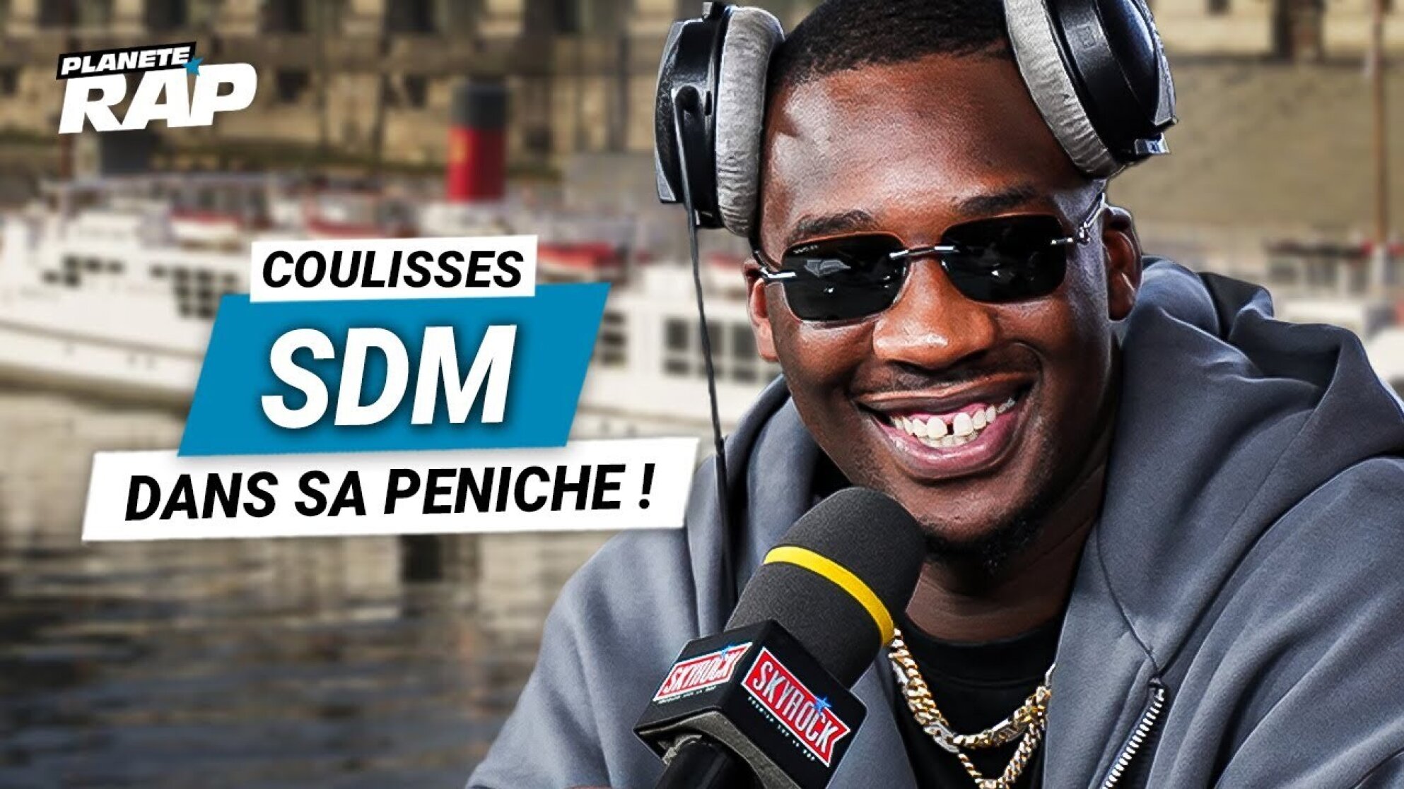 Les Coulisses Planète Rap De SDM Dans Sa Péniche !