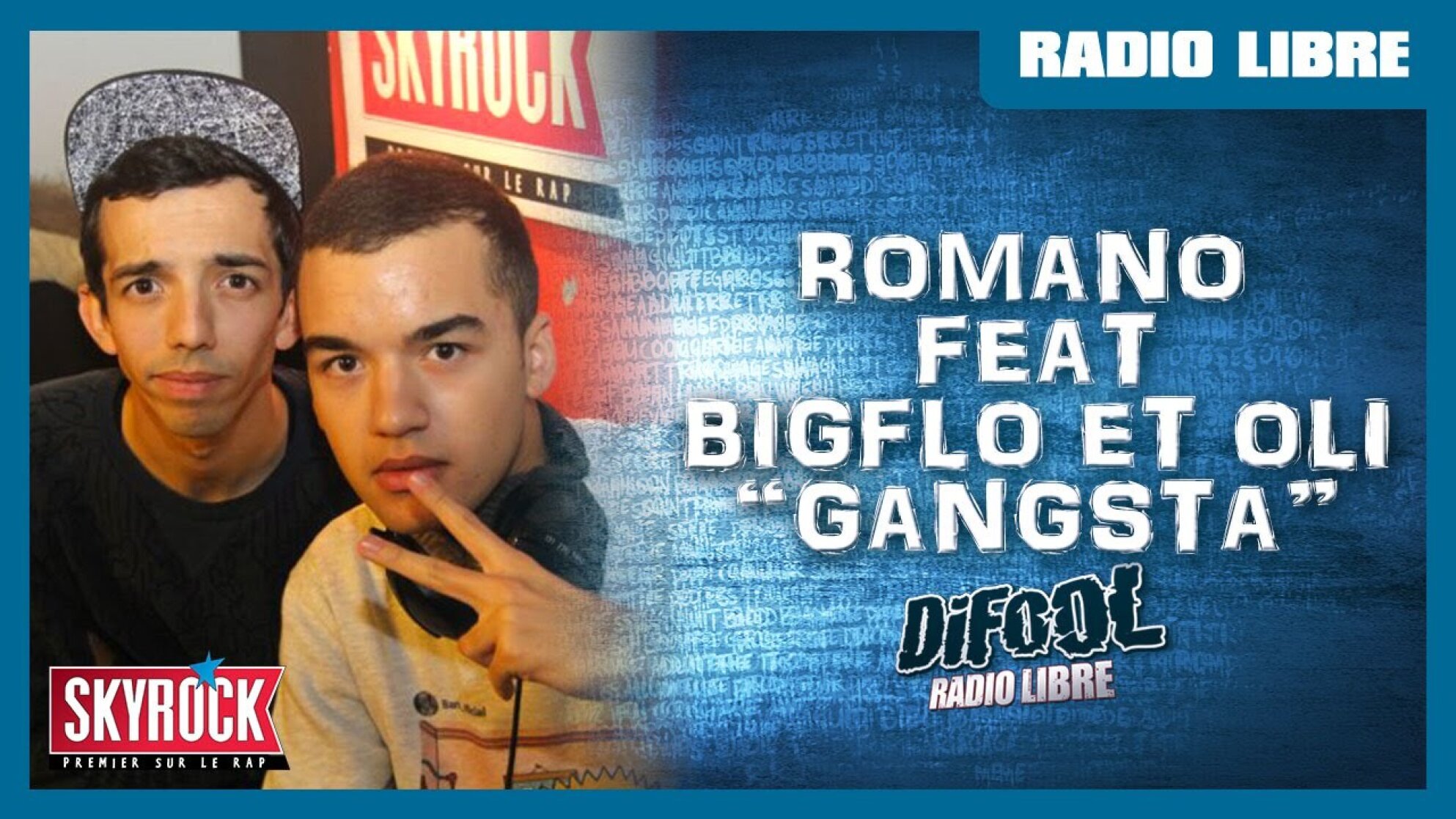 Bigflo & Oli feat. Romano "Gangsta" en live #LaRadioLibre