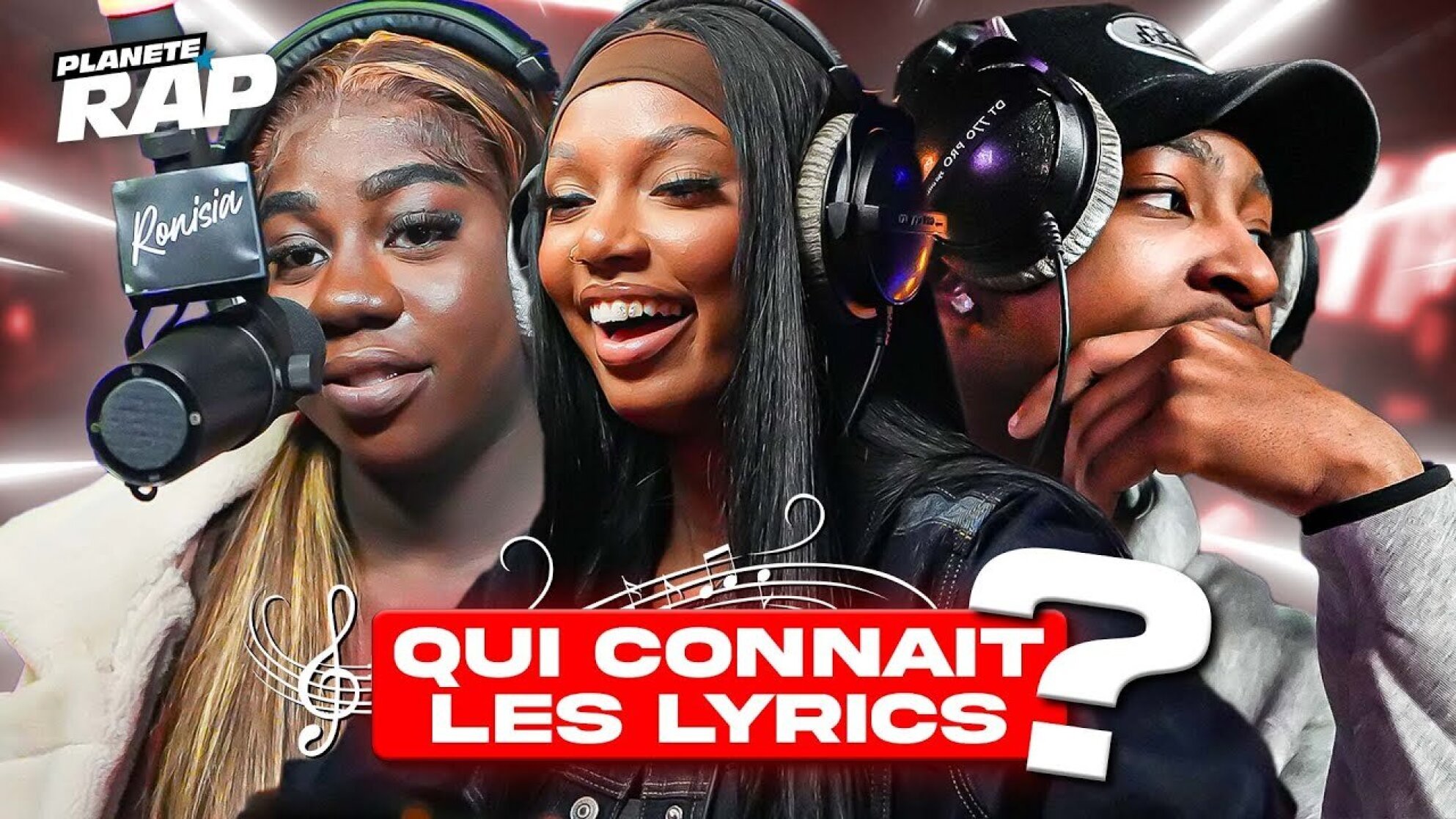 QUI CONNAIT LES LYRICS ? (avec Ronisia, Merveille, Dj Blax, Jogga, Wilsko et 7ia) #PlanèteRap