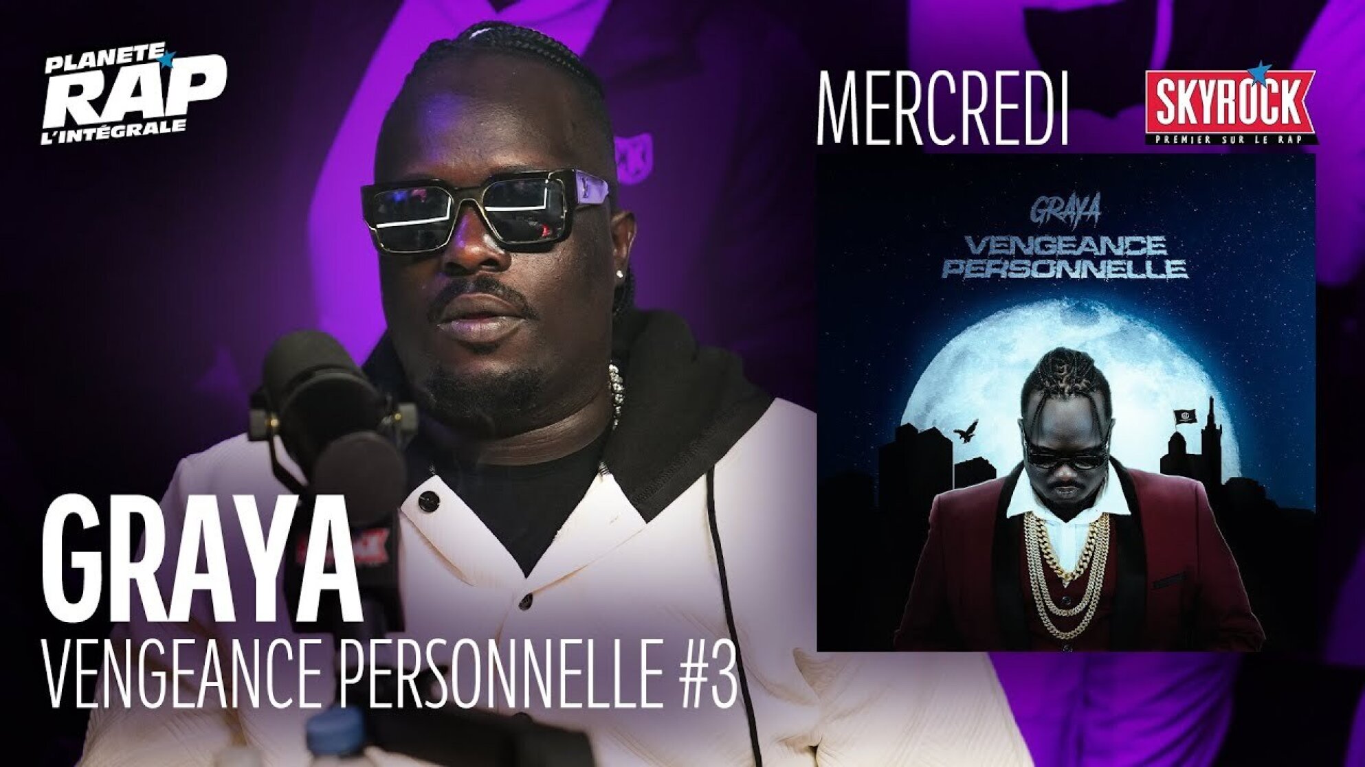 #PlanèteRap Graya "Vengeance Personnelle" avec KMS, Thabiti, Cappuccino, Karav...& Fred Musa ! (3-5)
