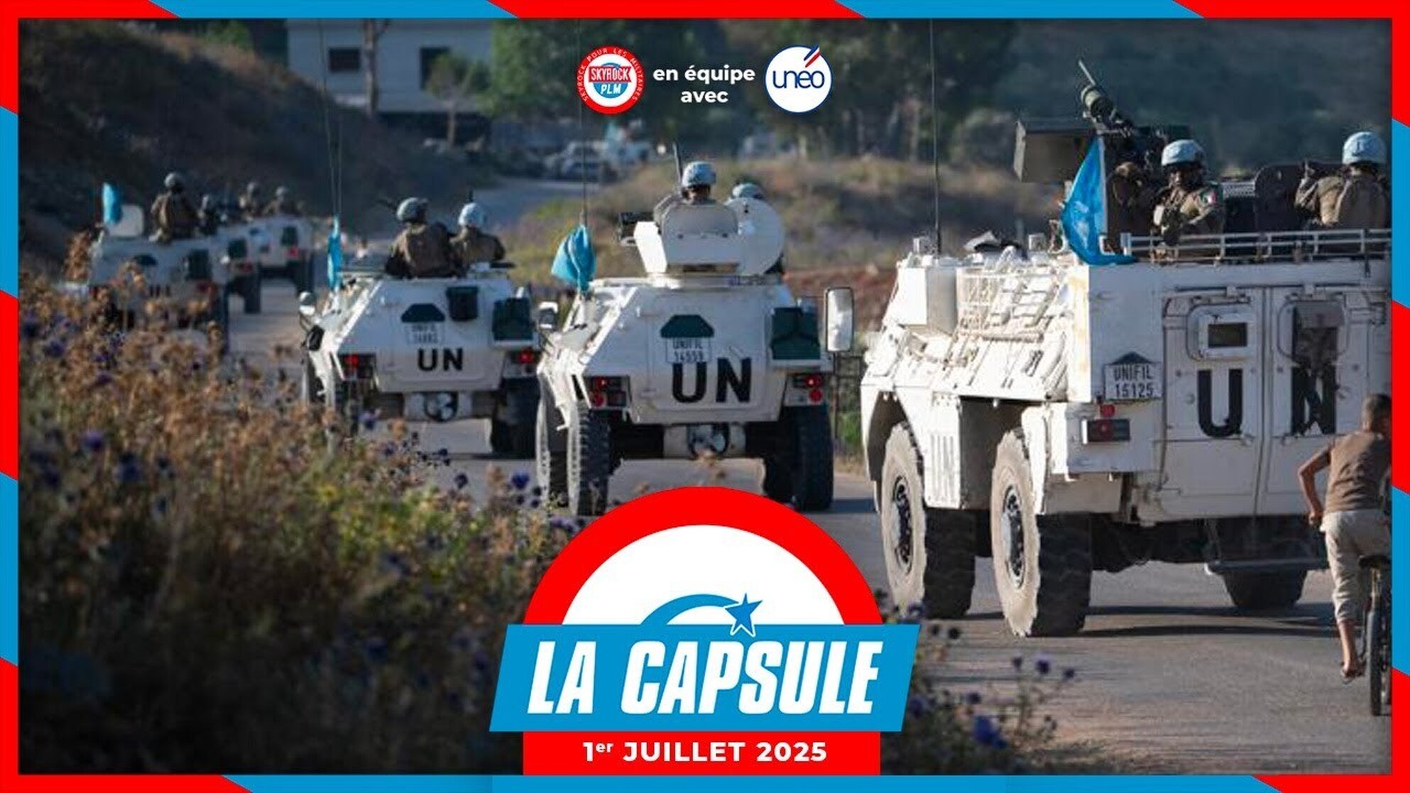 La Capsule Skyrock PLM x Unéo du 01 Juillet 2025