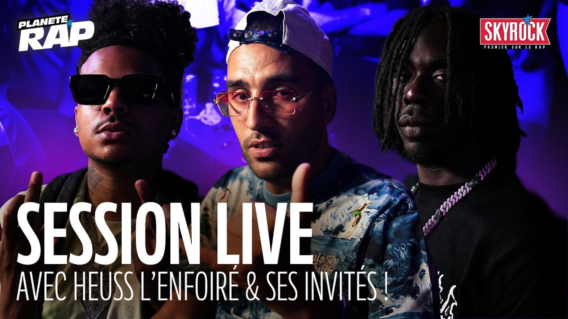 SESSION LIVE XXL avec Heuss l'Enfoiré, Naza, Kerchak, Dadi, Nahir, et JKSN !