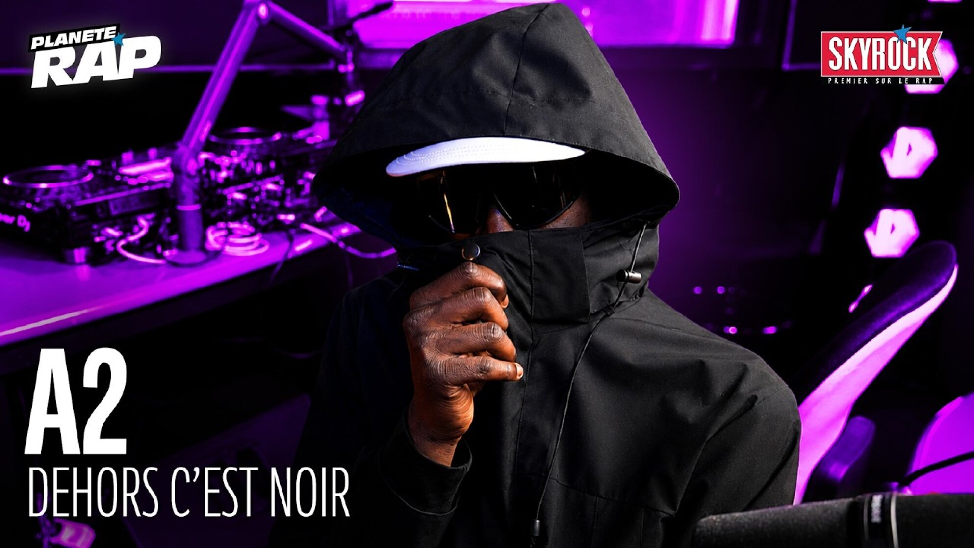 [EXCLU] A2 - Dehors c’est Noir #PlanèteRap