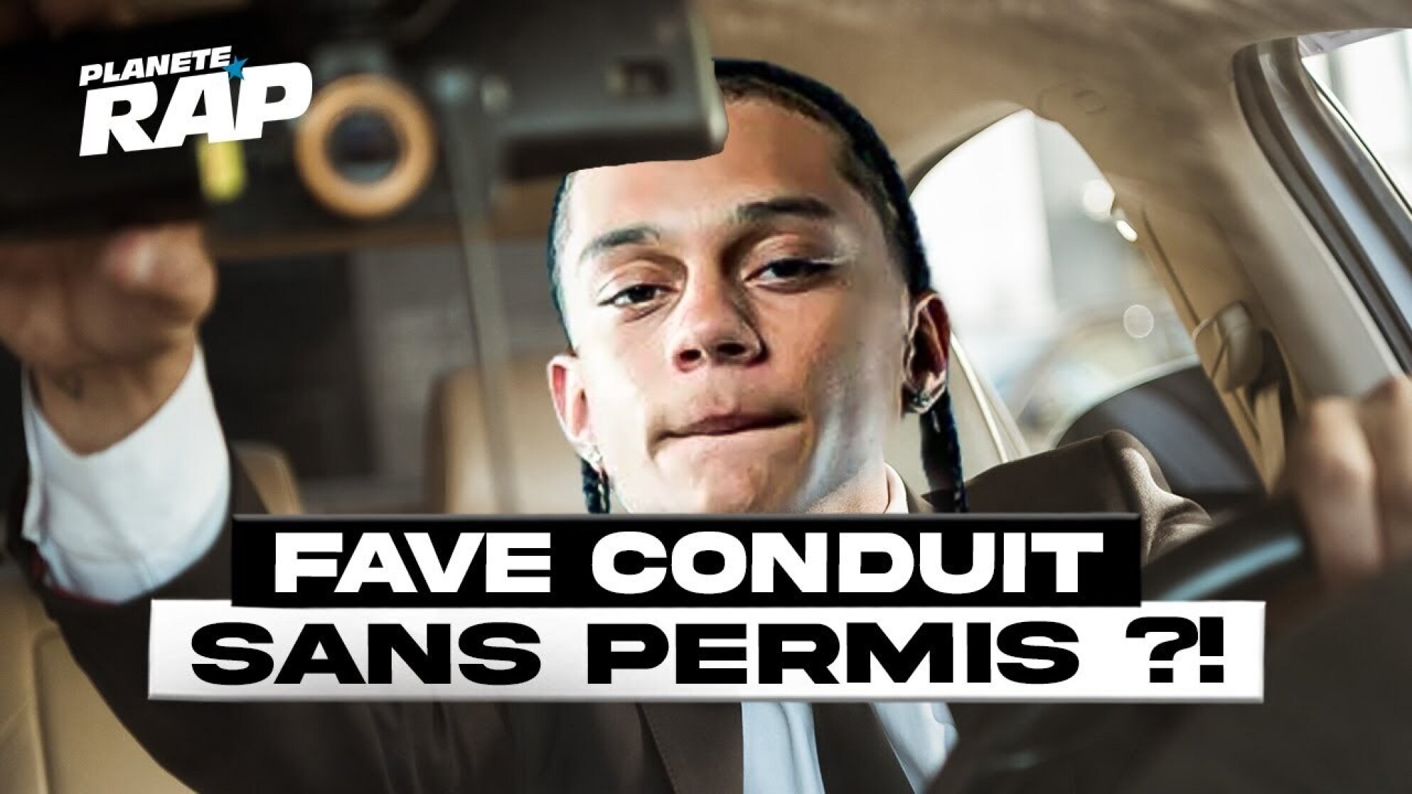 FAVÉ CONDUIT SANS PERMIS !? #PlanèteRap