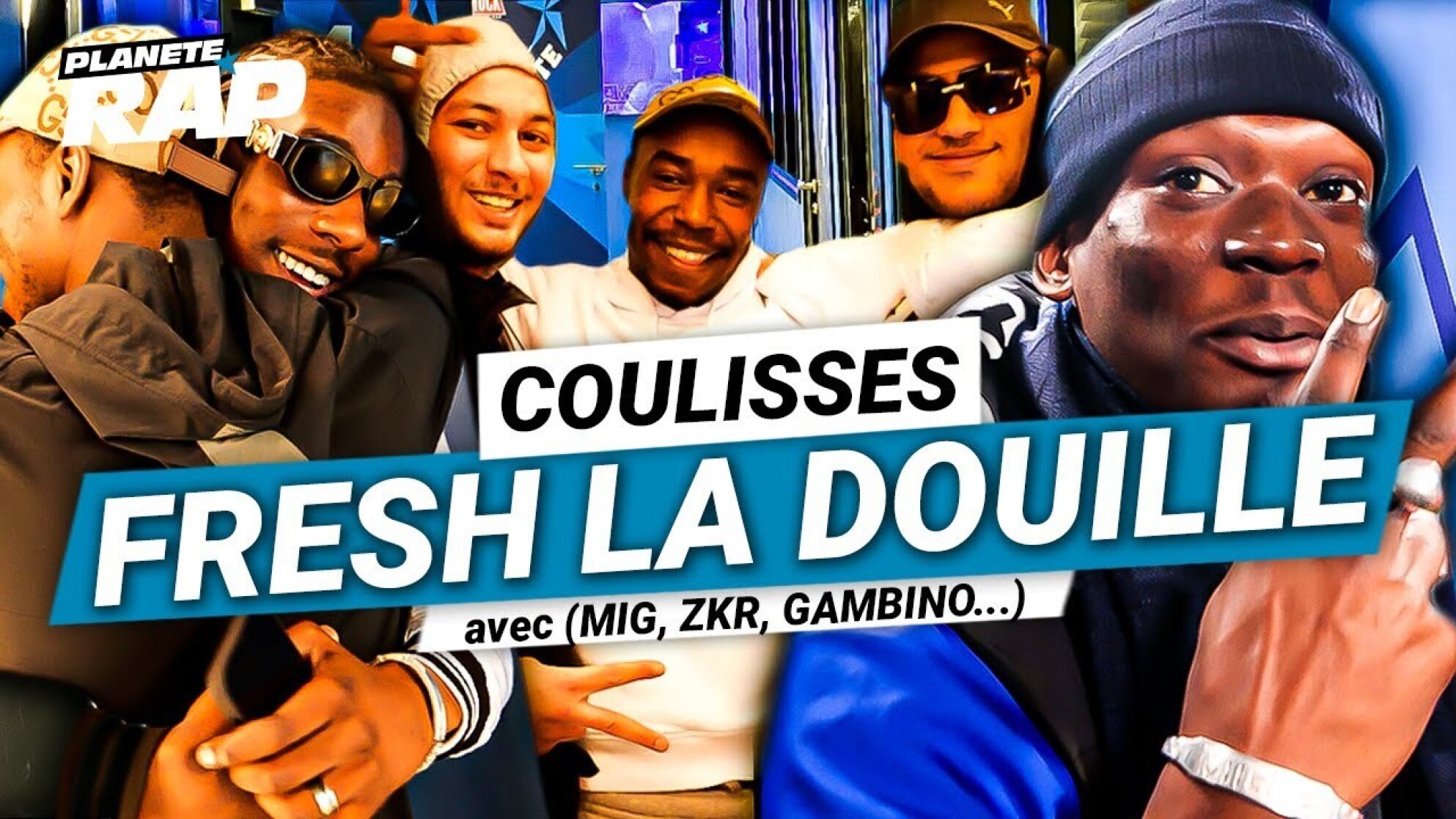 Les coulisses du Planète Rap de Fresh La Douille ! (avec MIG, ZKR, Gambino La MG & Fred Musa...)