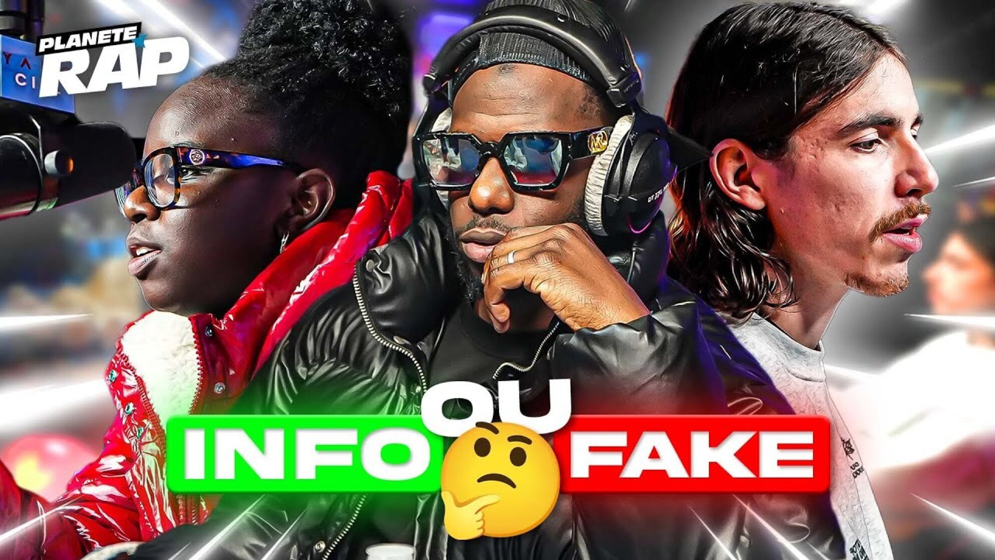 INFO OU FAKE ? (avec Yaro et ses invités) #PlanèteRap