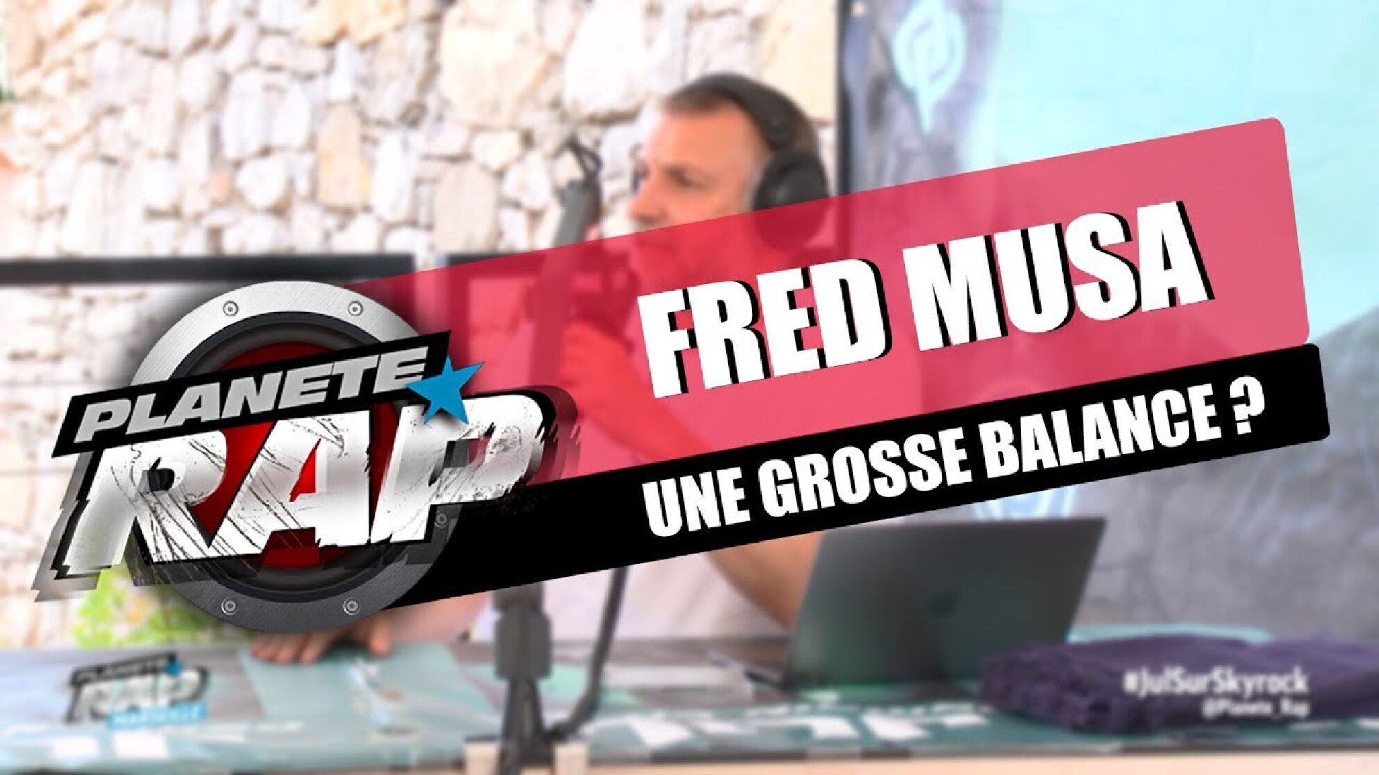 Fred est une grosse balance ? #PlanèteRap