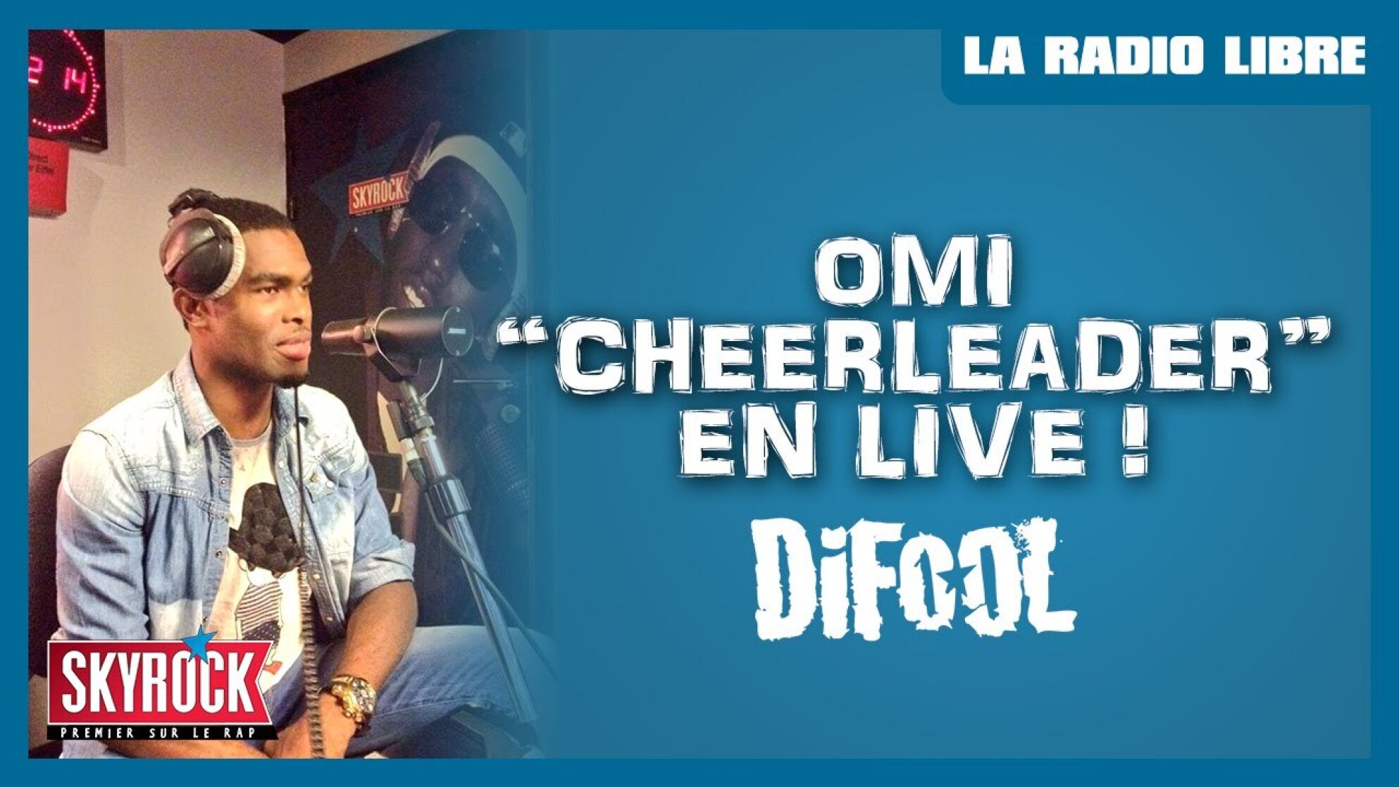 OMI "Cheerleader" en live #LaRadioLibre