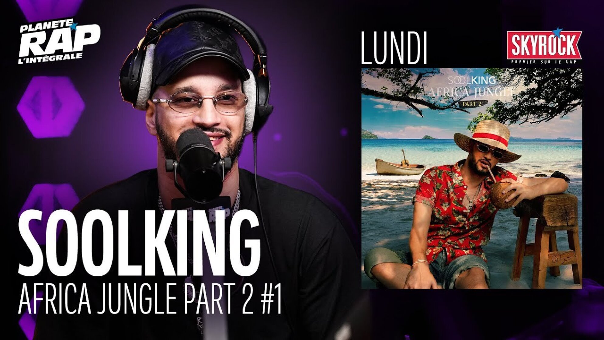 #PlanèteRap Soolking " Africa Jungle Part. 2 "avec L2B & Fred Musa (1-5)