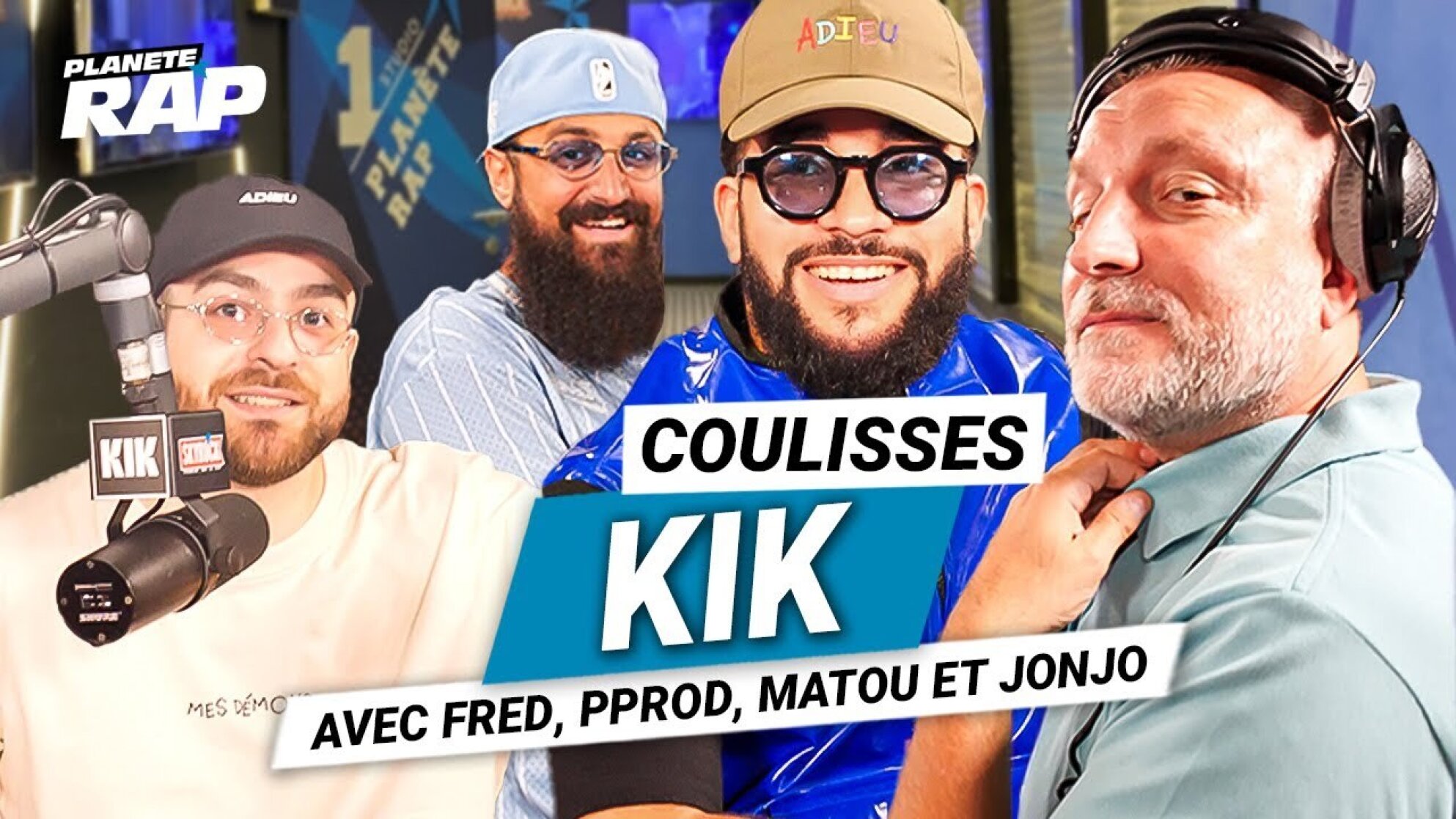 Les Coulisses Planète Rap de KIK (Avec P.Prod, Matou, Jonjo et Fred Musa)