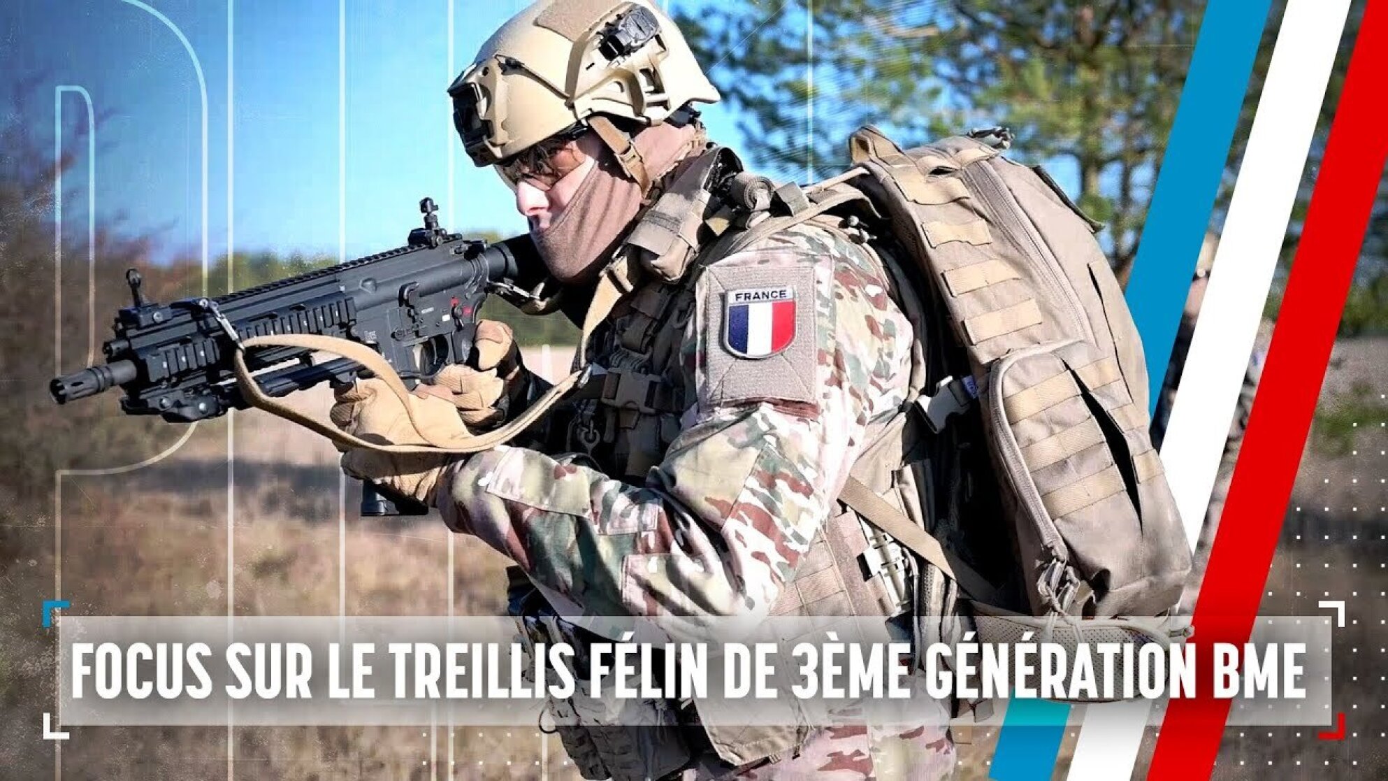 FOCUS sur le treillis Félin de 3e génération BME