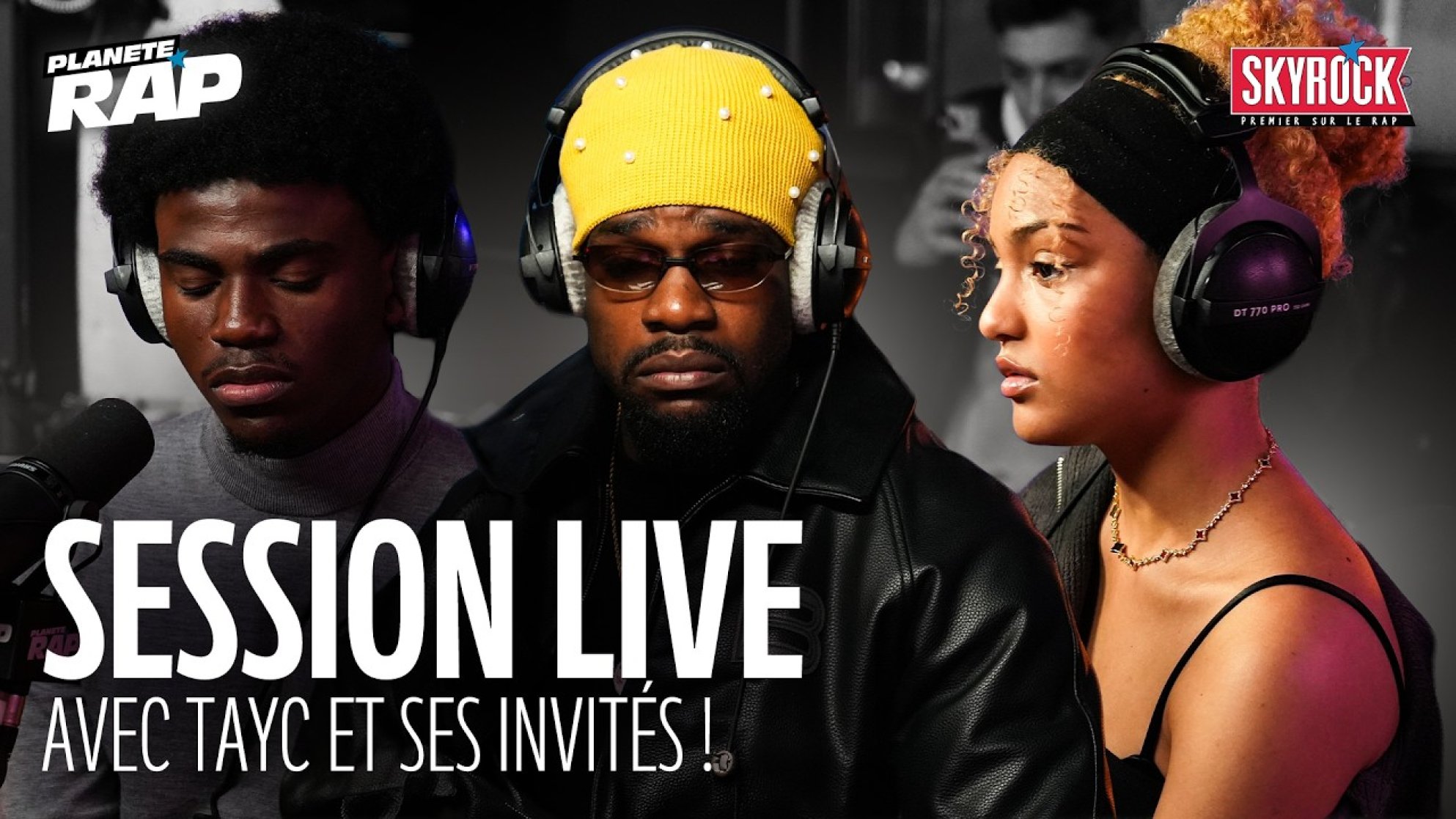 SESSION LIVE avec Tayc, Candice & Franck Lenar ! #PlanèteRap