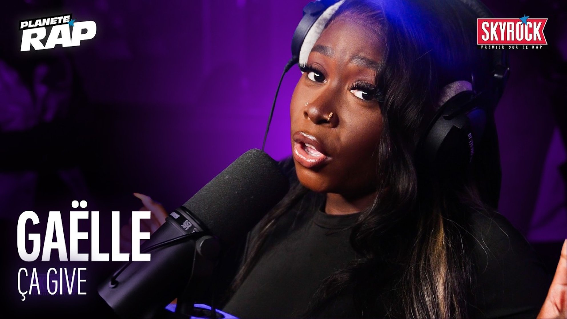 [EXCLU] Gaëlle - ÇA GIVE #PlanèteRap