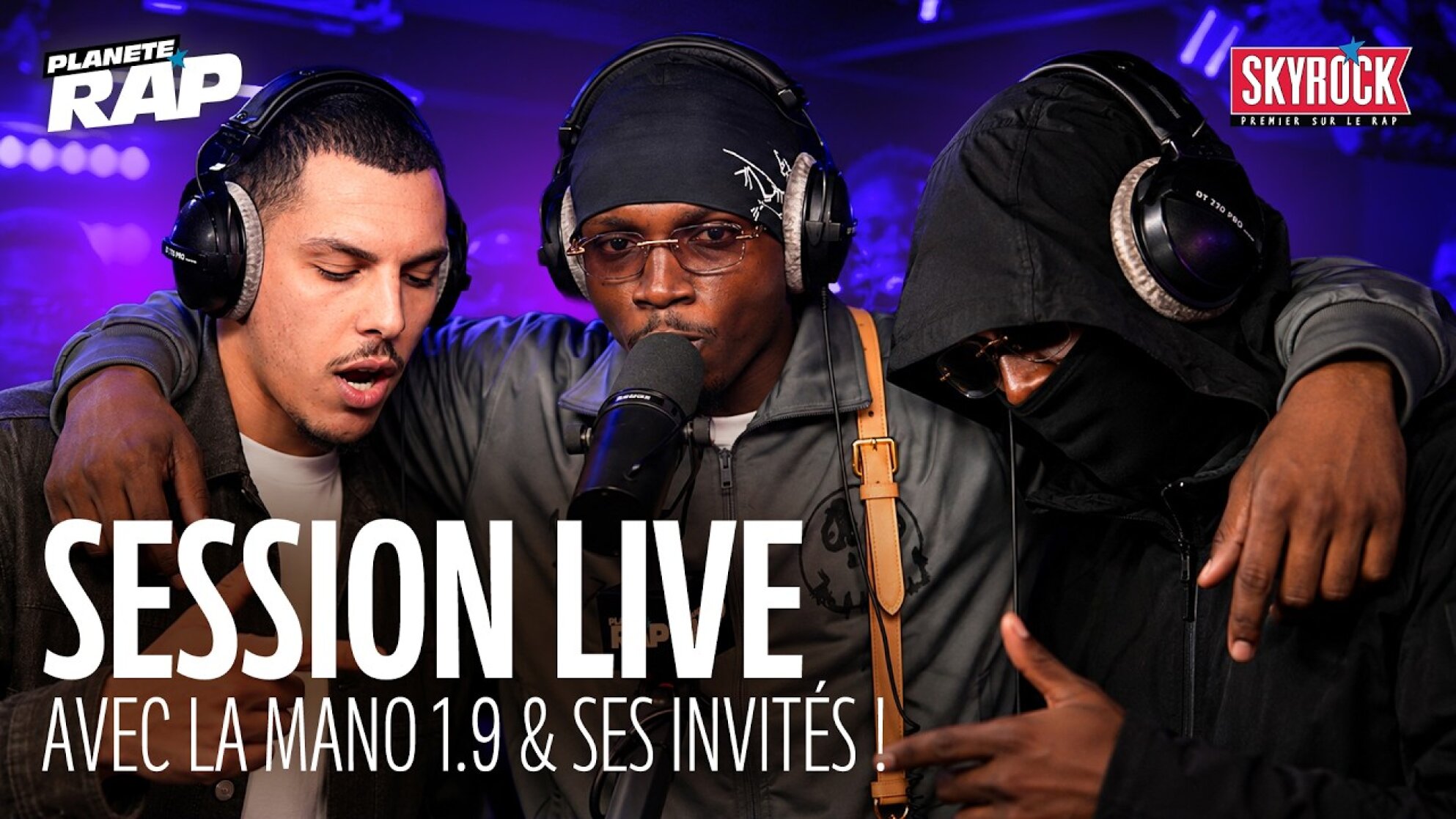 SESSION LIVE avec La Mano 1.9, Free-B, Blacko 24K, Doumama, KRJO, CRP, OG PLUGGING... #PlanèteRap
