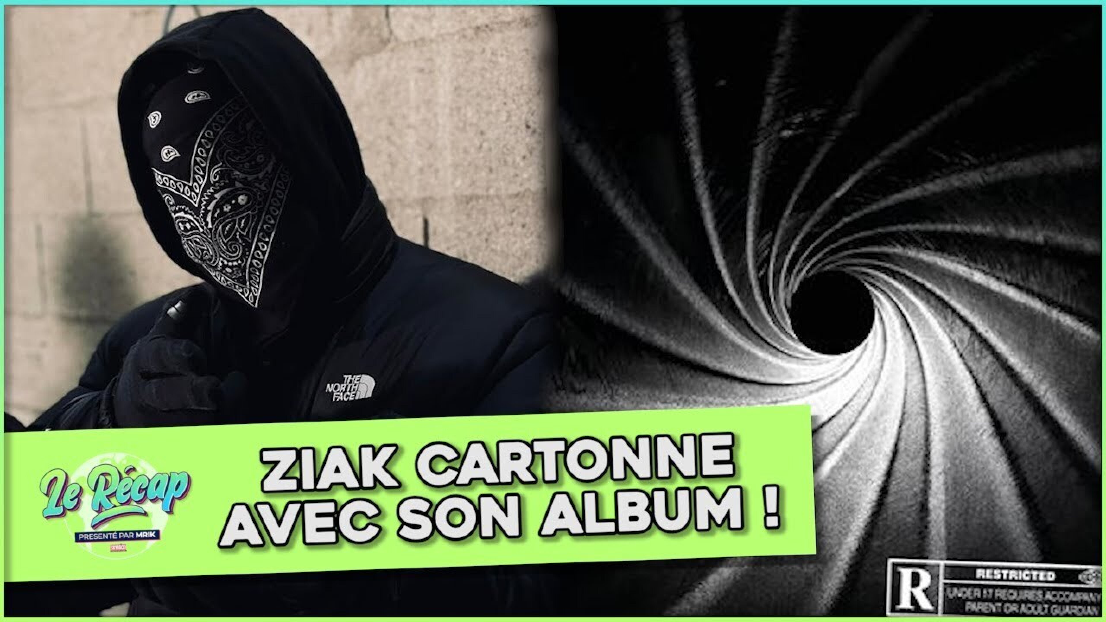 Le Récap d'Mrik : Ziak CARTONNE avec son ALBUM !