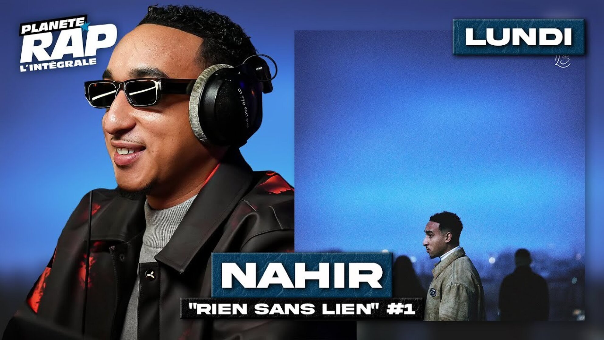 #PlanèteRap Nahir "Rien Sans Lien" avec La Trouvaille, Yasmine, NZM, Speedy... & Fred Musa ! (1/5)