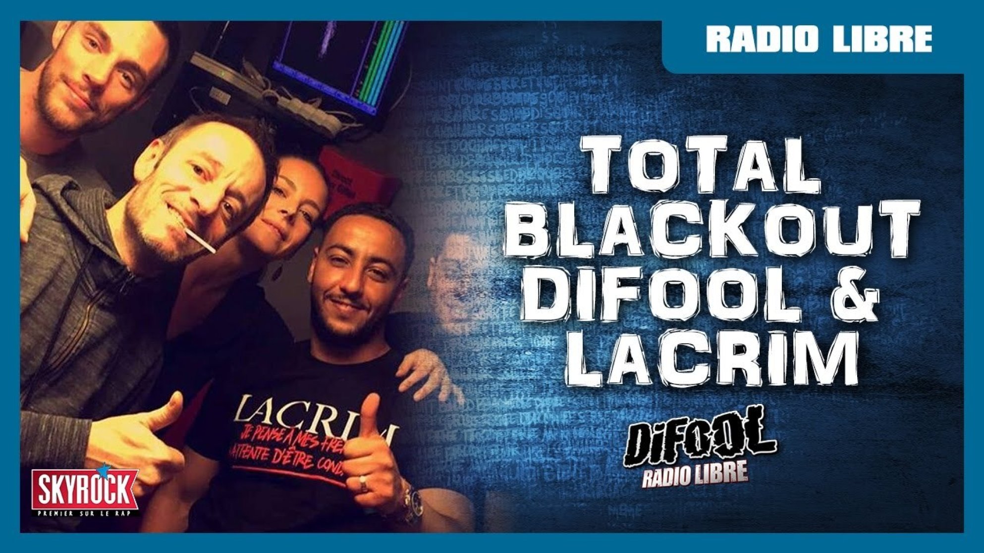 Total Blackout de Difool & Lacrim chez Difool