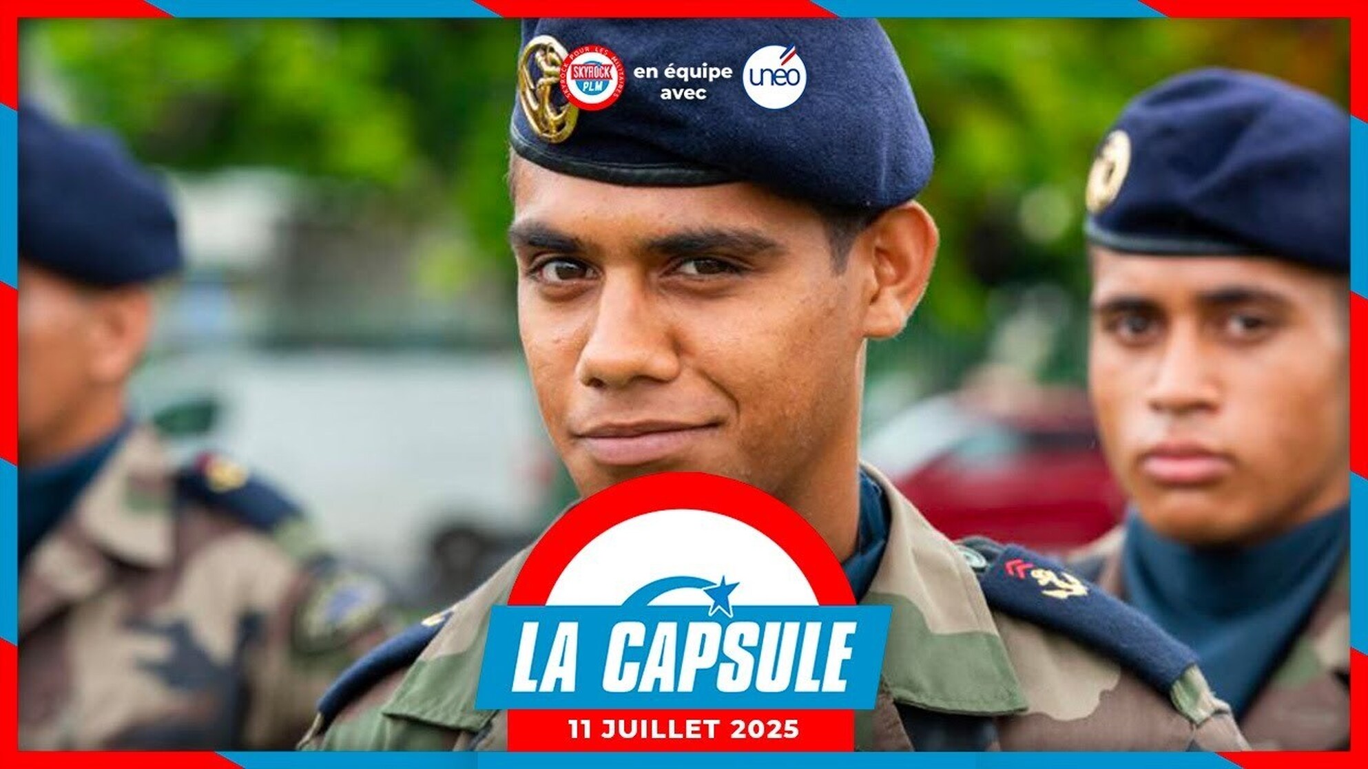 La Capsule Skyrock PLM x Unéo du 11 Juillet 2025
