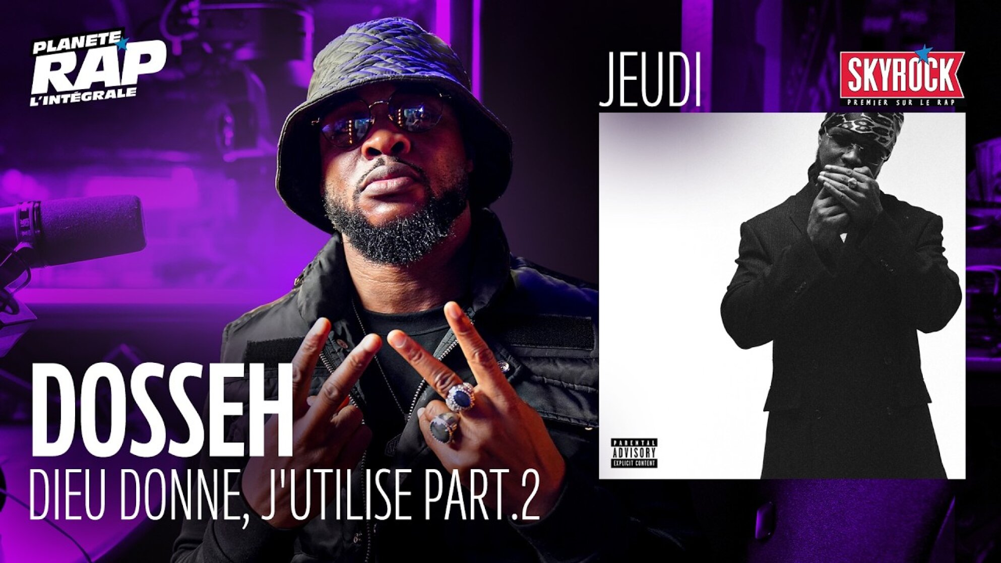 #PlanèteRap Dosseh "Dieu Donne, J'utilise part.2" avec Fred Musa ! (4-5)