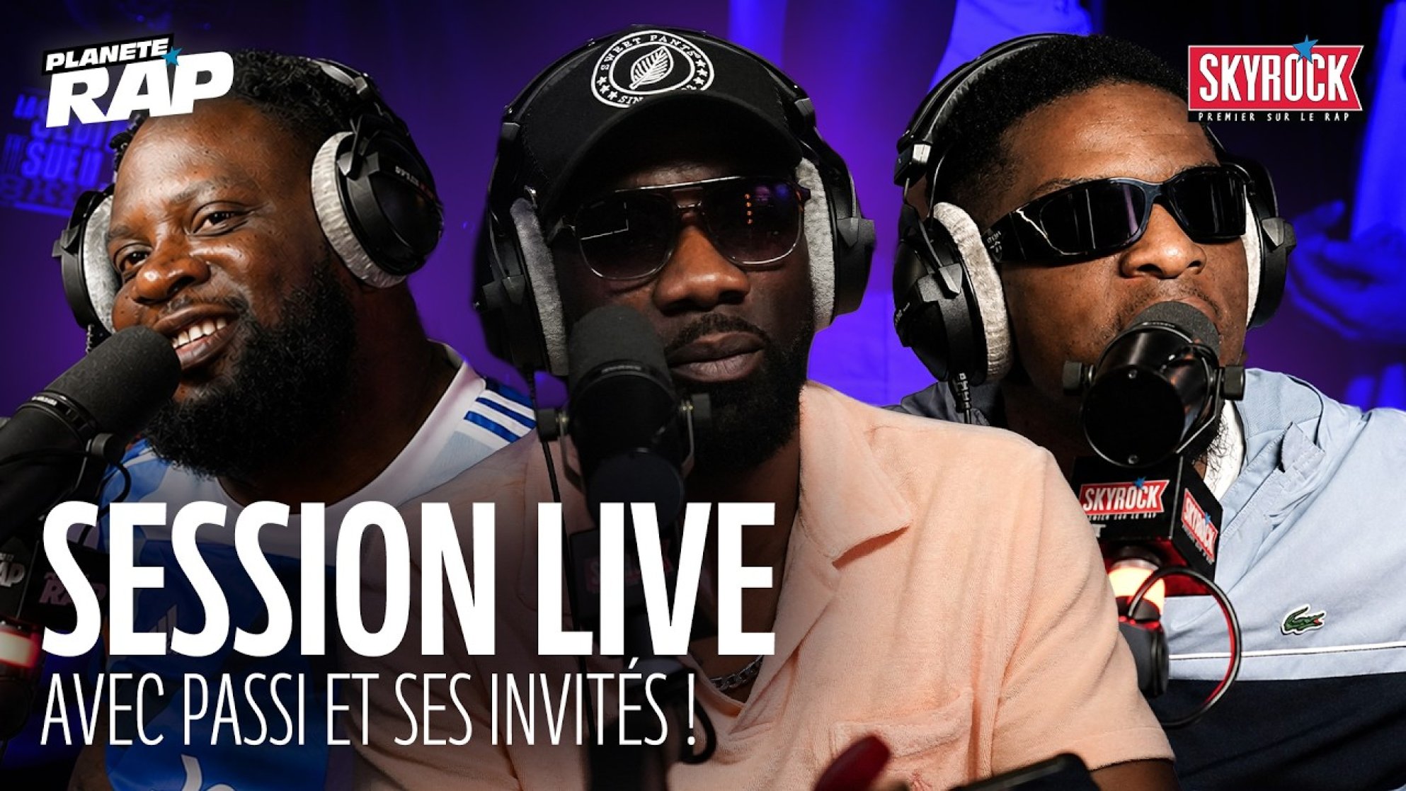 SESSION LIVE avec Passi, Stavo & Uzi ! #PlanèteRap