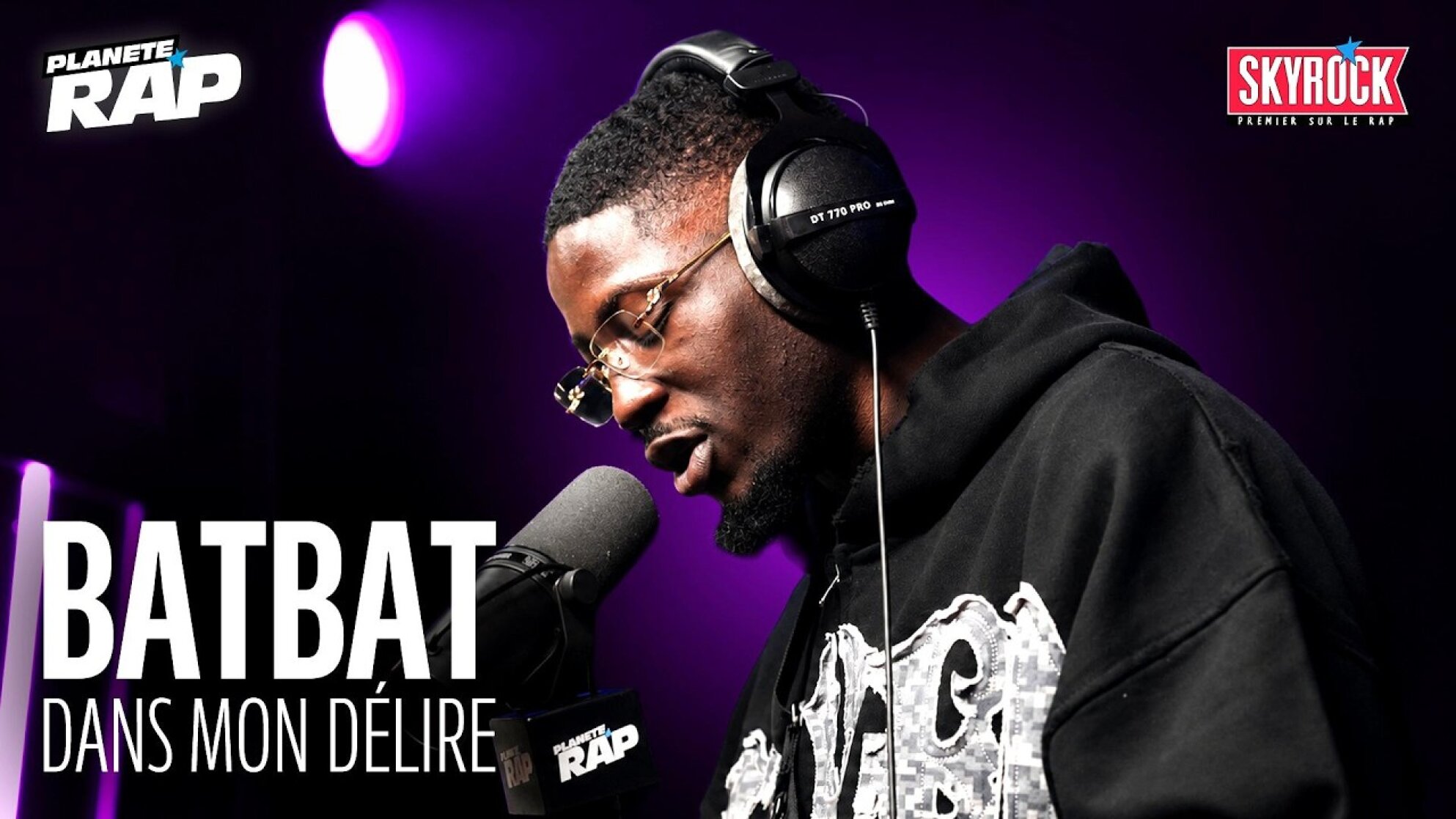 [EXCLU] Batbat - Dans mon délire #PlanèteRap