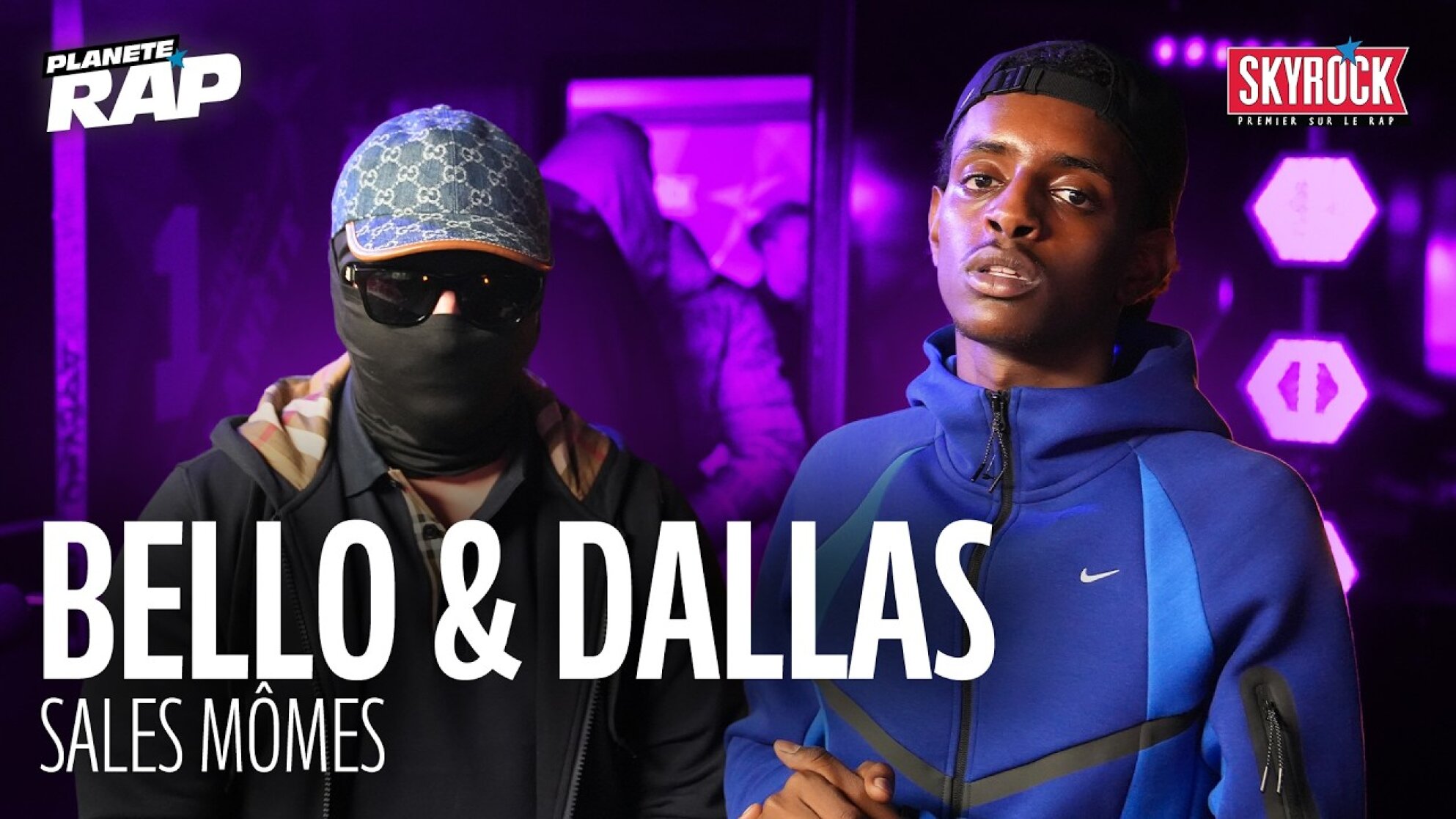 Bello&Dallas - Sales mômes #PlanèteRap