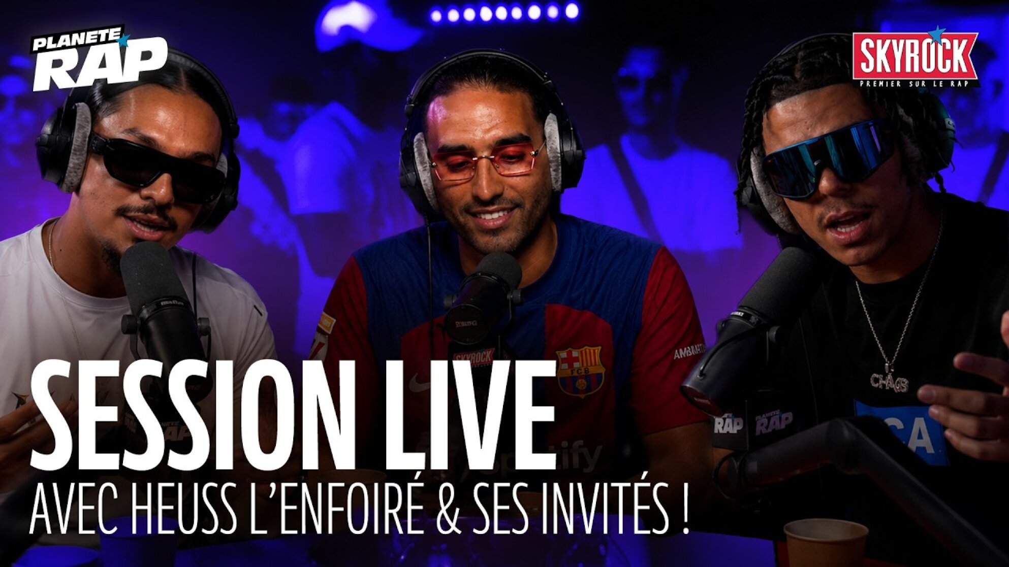 SESSION LIVE avec Heuss l'Enfoiré Python Loco, Chakib & FLK ! #PlanèteRap