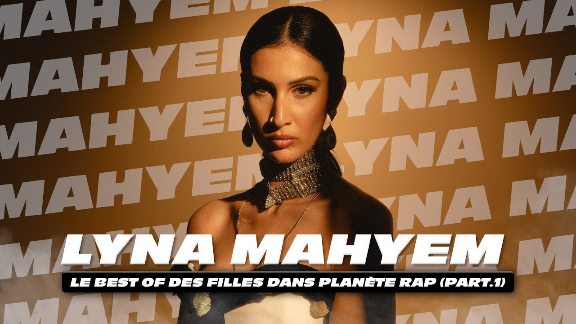 Le best of avec Lyna Mahyem, Wejdene, Nej.. dans Planète Rap ! Le Long Format (Part.1)