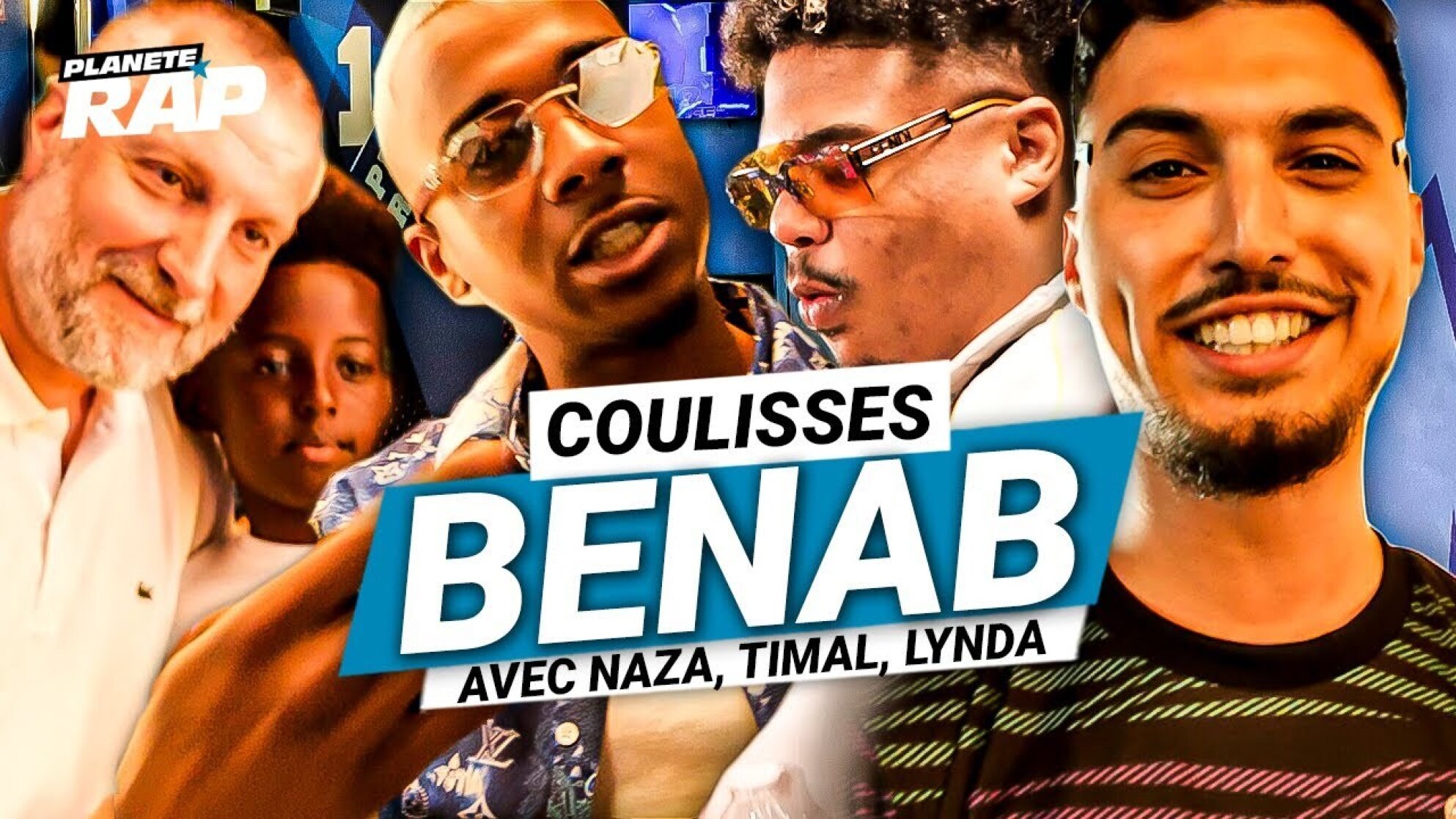 Les Coulisses Planète Rap de Benab (avec Naza, Timal, Lynda.. )